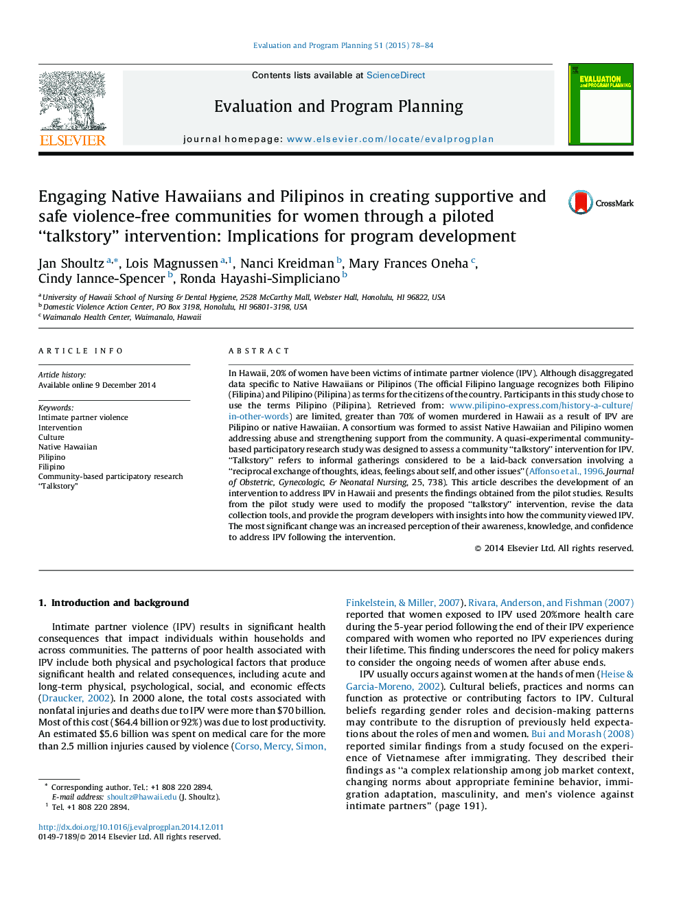 Engaging Native Hawaiians and Pilipinos in creating supportive and safe violence-free communities for women through a piloted “talkstory” intervention: Implications for program development