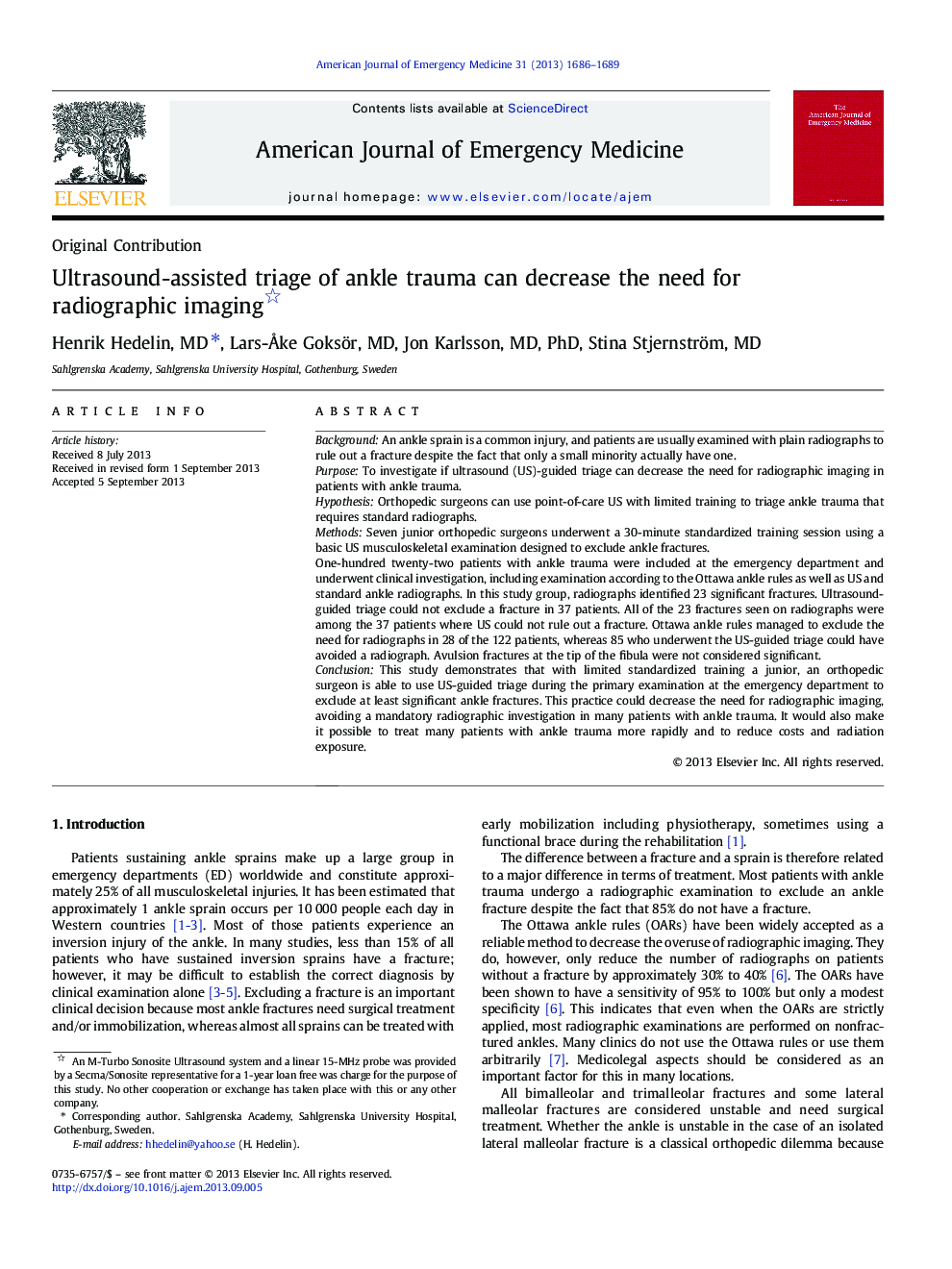 Ultrasound-assisted triage of ankle trauma can decrease the need for radiographic imaging 