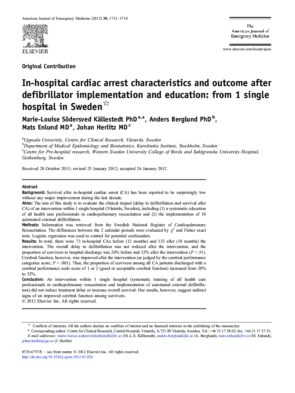 In-hospital cardiac arrest characteristics and outcome after defibrillator implementation and education: from 1 single hospital in Sweden 