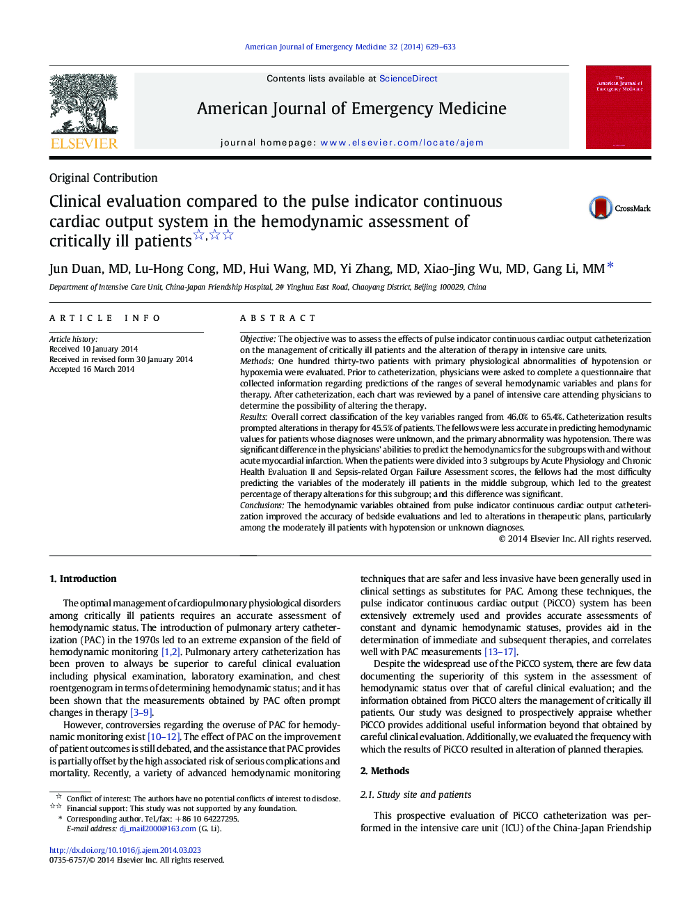 Clinical evaluation compared to the pulse indicator continuous cardiac output system in the hemodynamic assessment of critically ill patients 