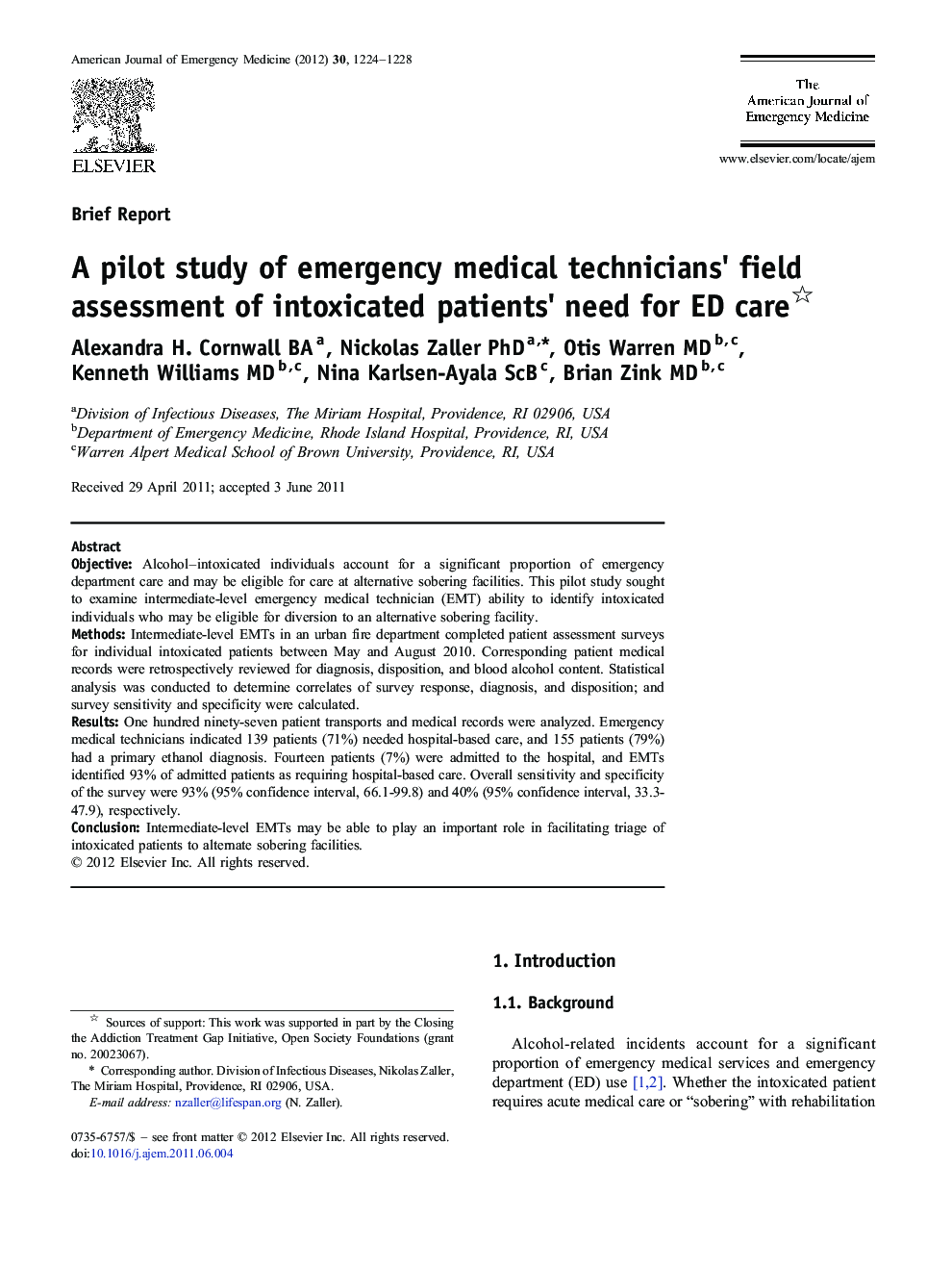 A pilot study of emergency medical technicians' field assessment of intoxicated patients' need for ED care 