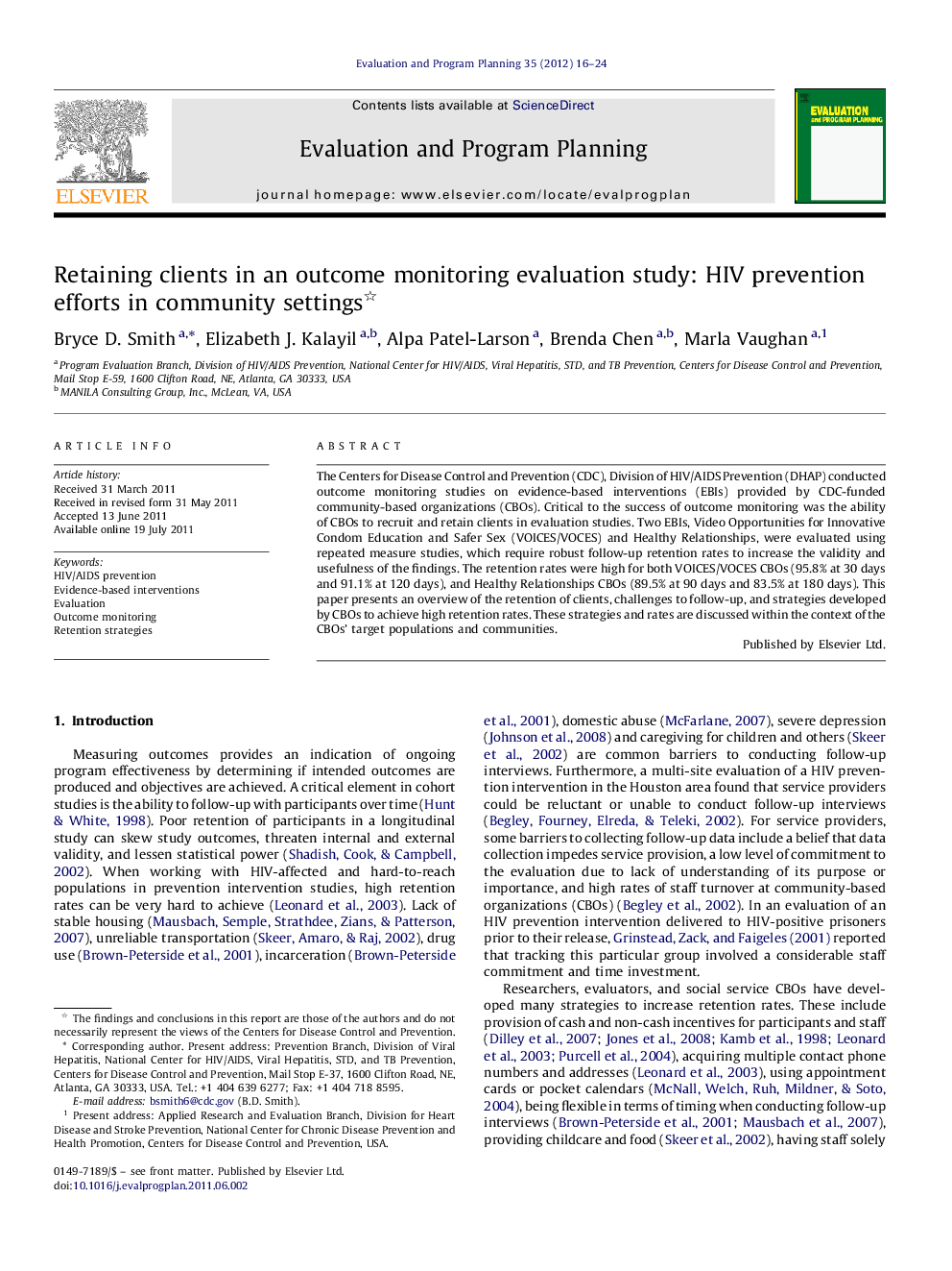 Retaining clients in an outcome monitoring evaluation study: HIV prevention efforts in community settings 