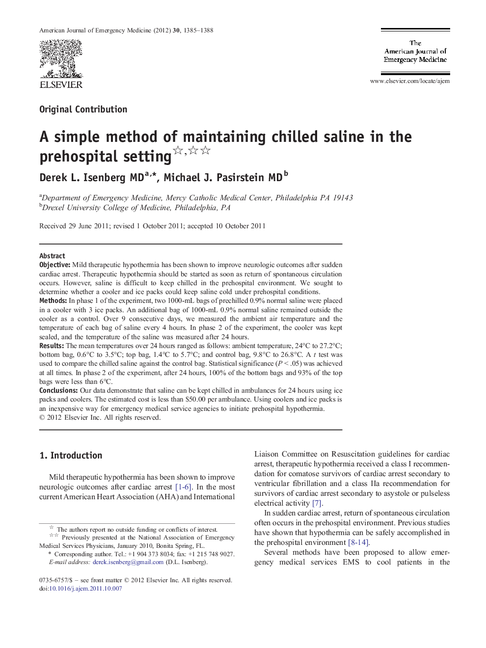 A simple method of maintaining chilled saline in the prehospital setting 