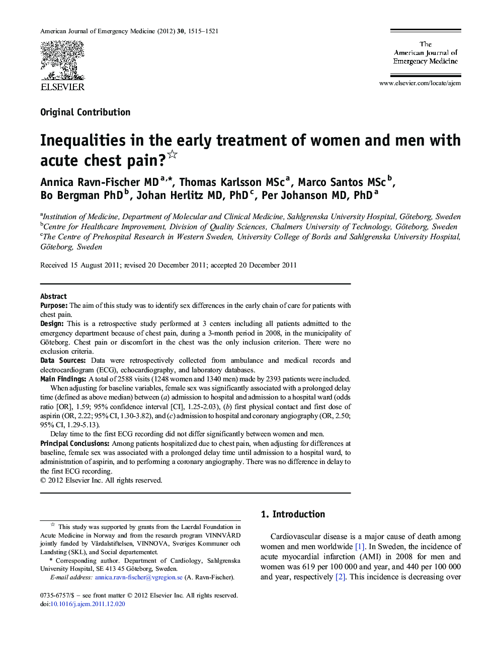 Inequalities in the early treatment of women and men with acute chest pain? 