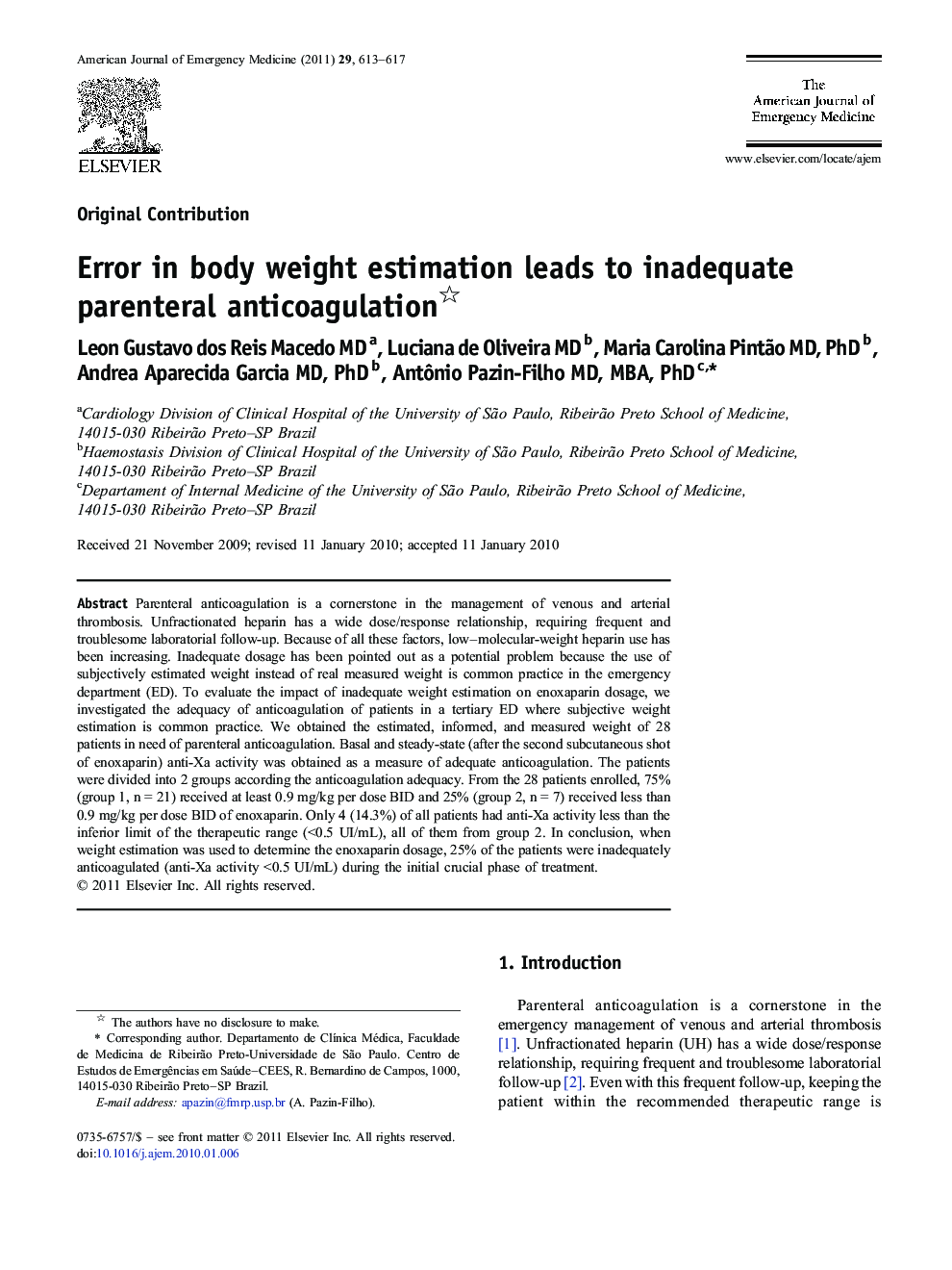 Error in body weight estimation leads to inadequate parenteral anticoagulation 