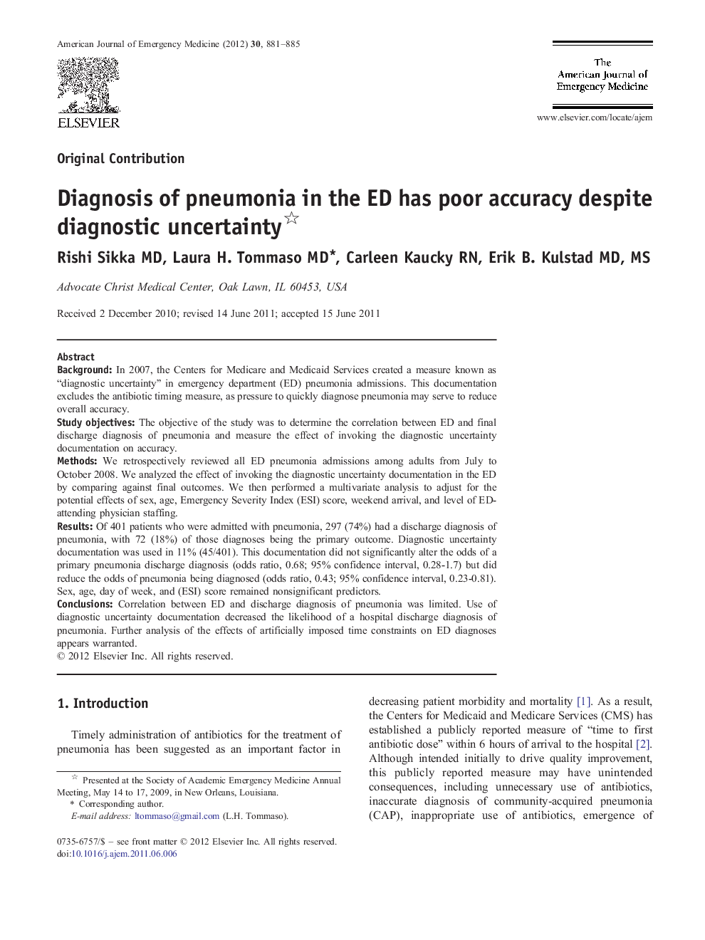 Diagnosis of pneumonia in the ED has poor accuracy despite diagnostic uncertainty 