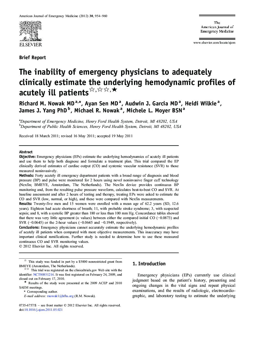 The inability of emergency physicians to adequately clinically estimate the underlying hemodynamic profiles of acutely ill patients ★