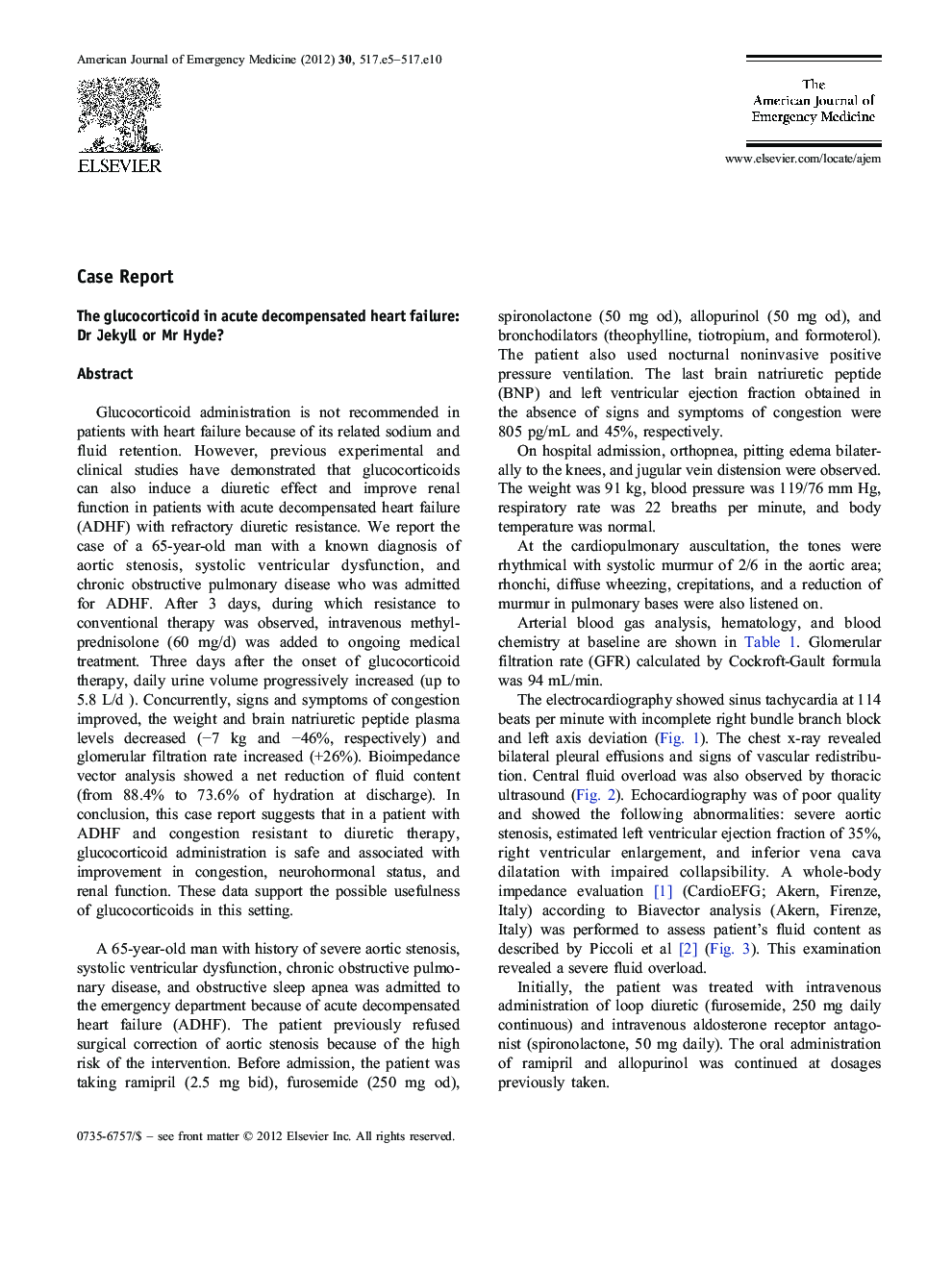 The glucocorticoid in acute decompensated heart failure: Dr Jekyll or Mr Hyde?