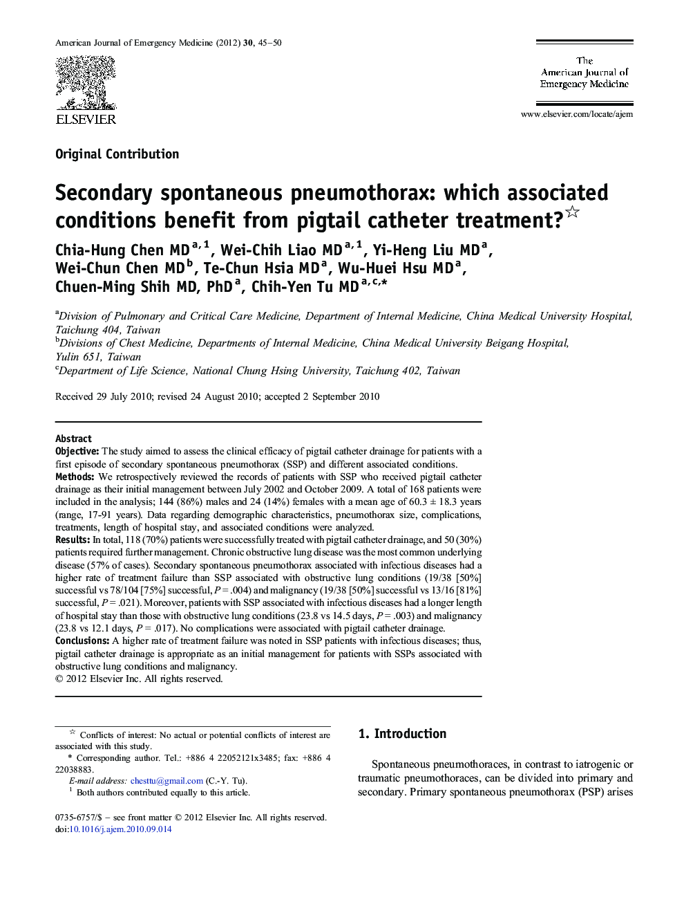 Secondary spontaneous pneumothorax: which associated conditions benefit from pigtail catheter treatment? 