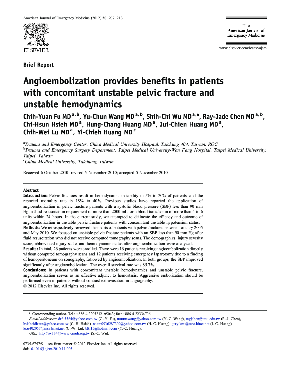 Angioembolization provides benefits in patients with concomitant unstable pelvic fracture and unstable hemodynamics