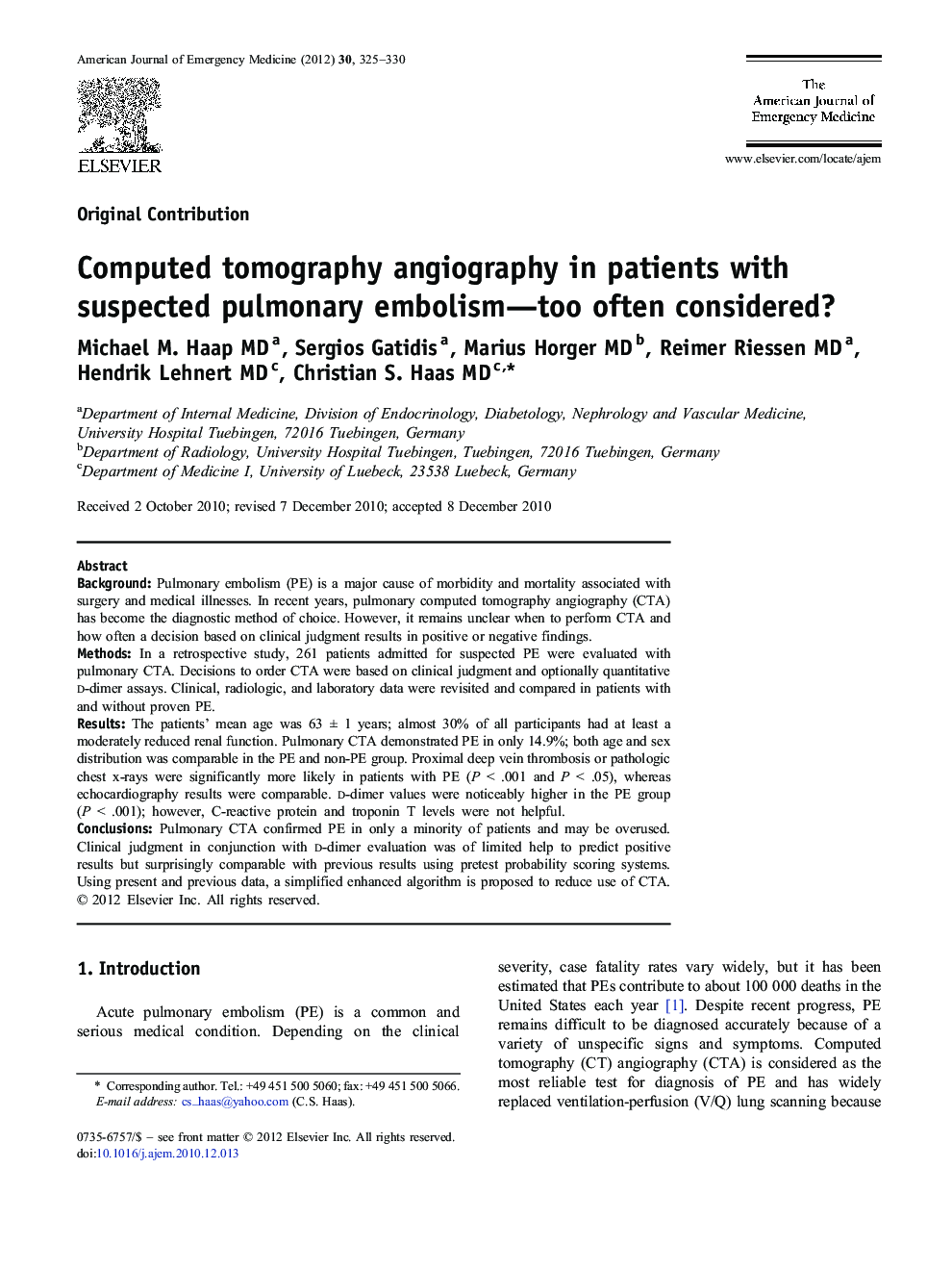 Computed tomography angiography in patients with suspected pulmonary embolism—too often considered?