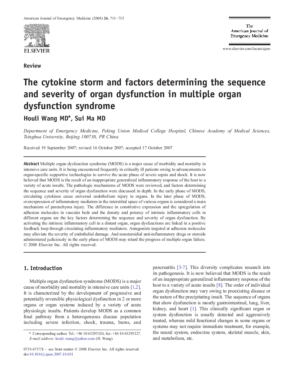 The cytokine storm and factors determining the sequence and severity of organ dysfunction in multiple organ dysfunction syndrome