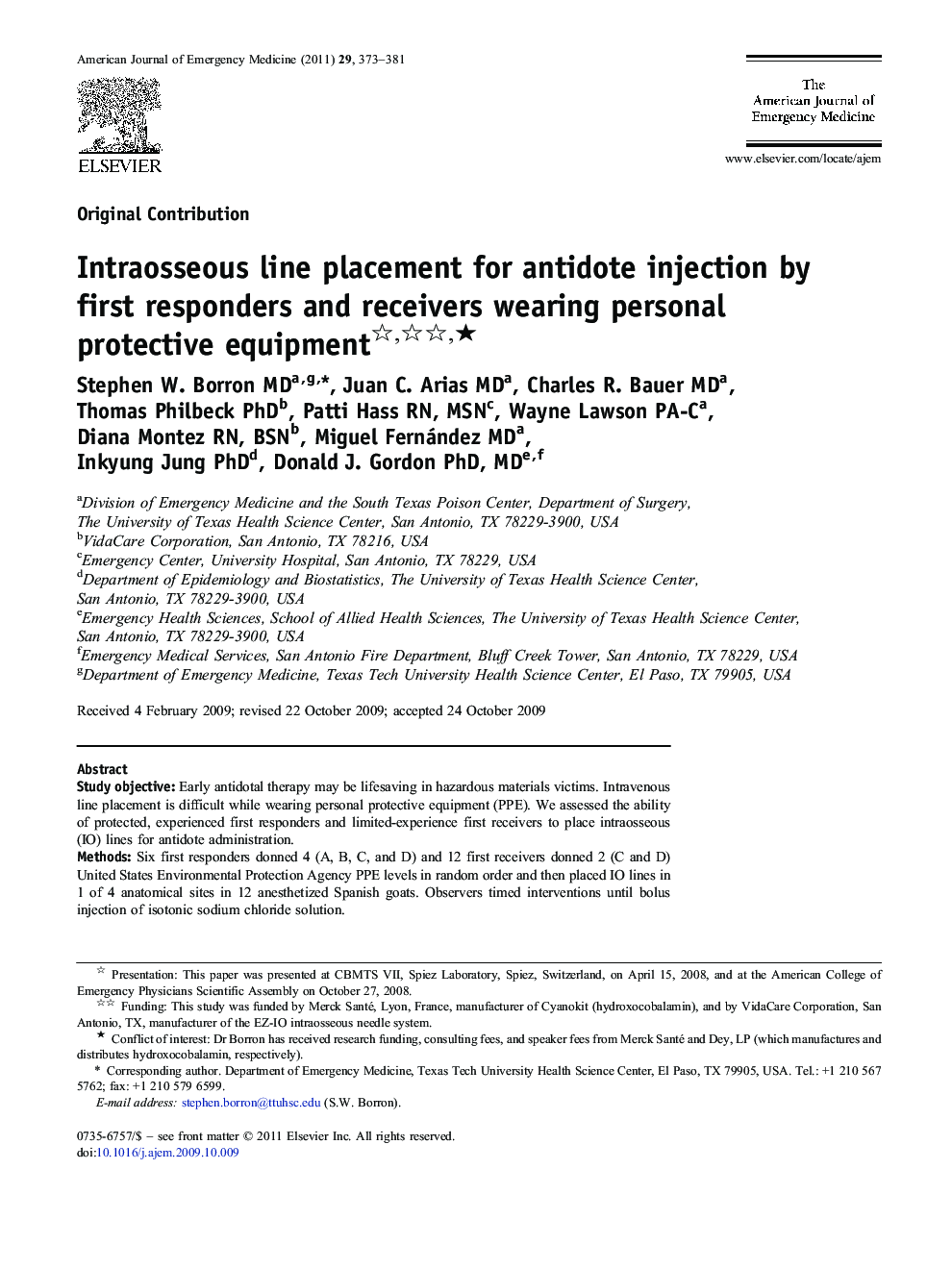 Intraosseous line placement for antidote injection by first responders and receivers wearing personal protective equipment ★