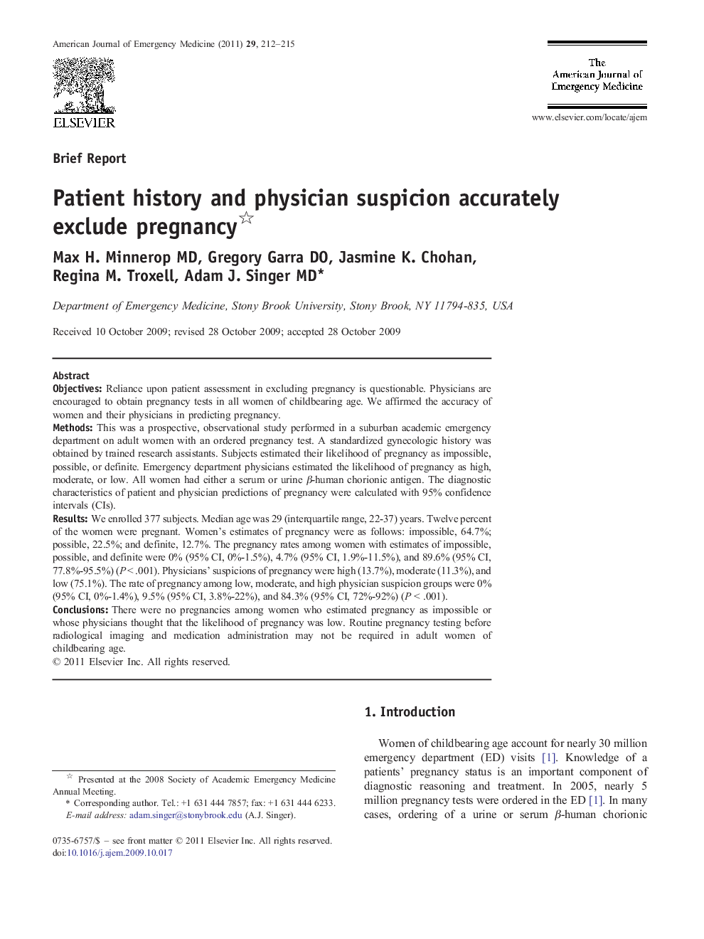 Patient history and physician suspicion accurately exclude pregnancy 