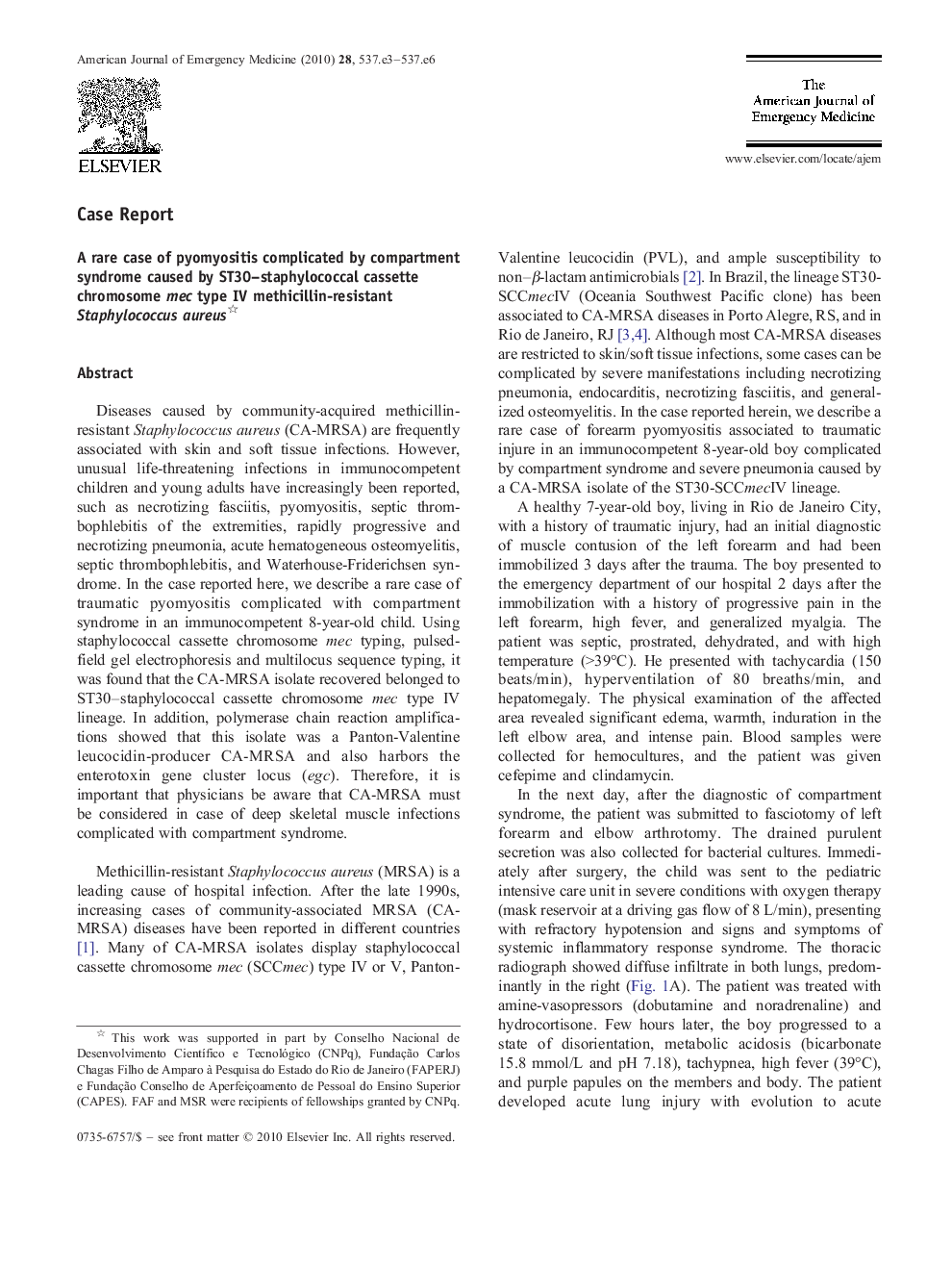 A rare case of pyomyositis complicated by compartment syndrome caused by ST30-staphylococcal cassette chromosome mec type IV methicillin-resistant Staphylococcus aureus