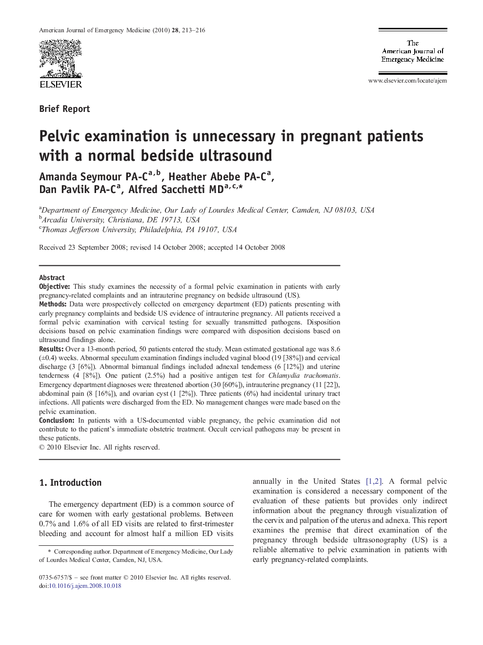 Pelvic examination is unnecessary in pregnant patients with a normal bedside ultrasound