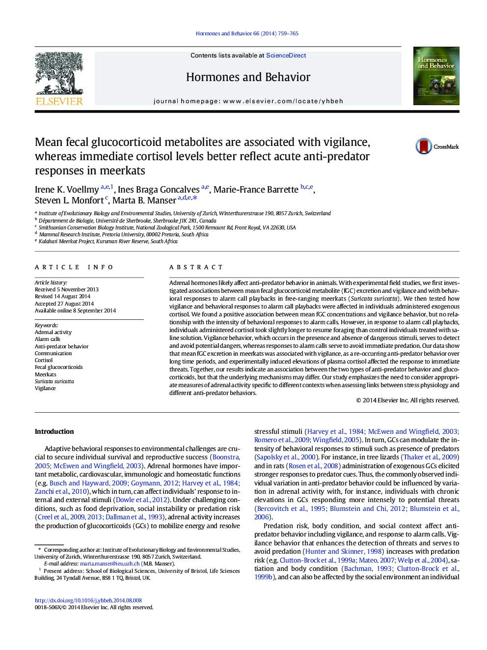 Mean fecal glucocorticoid metabolites are associated with vigilance, whereas immediate cortisol levels better reflect acute anti-predator responses in meerkats