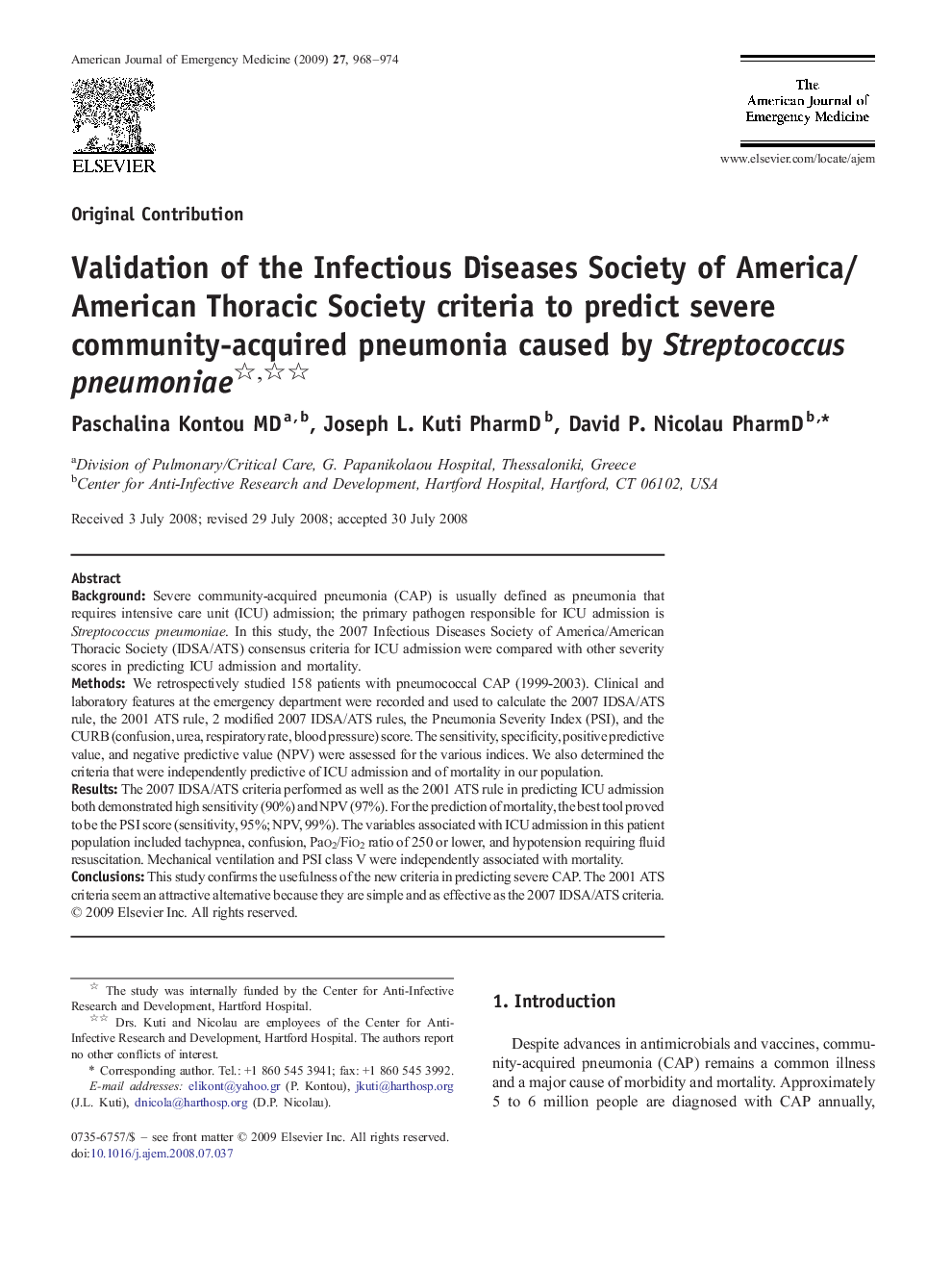 Validation of the Infectious Diseases Society of America/American Thoracic Society criteria to predict severe community-acquired pneumonia caused by Streptococcus pneumoniae 