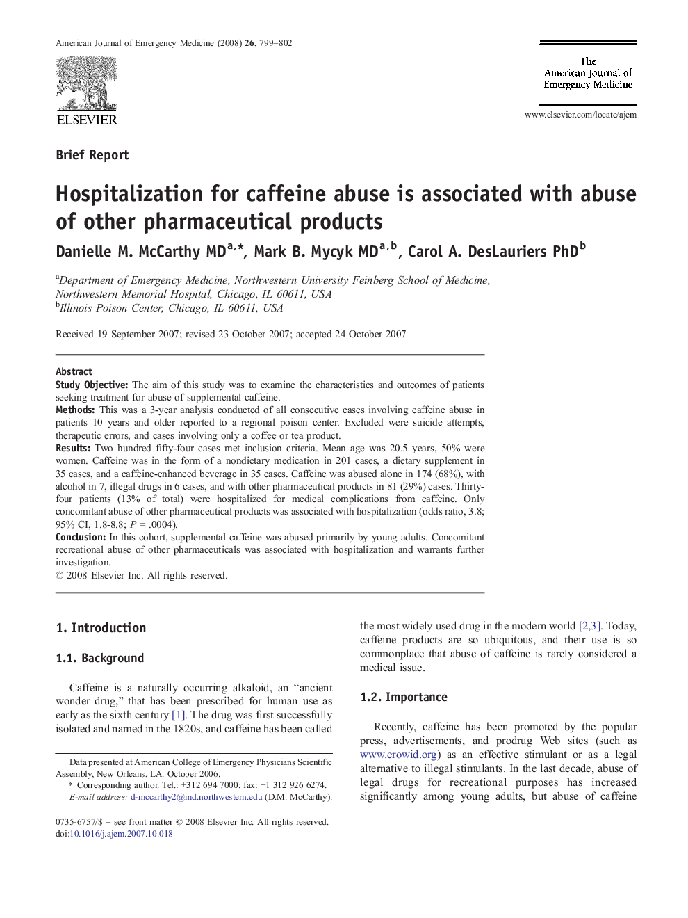 Hospitalization for caffeine abuse is associated with abuse of other pharmaceutical products 
