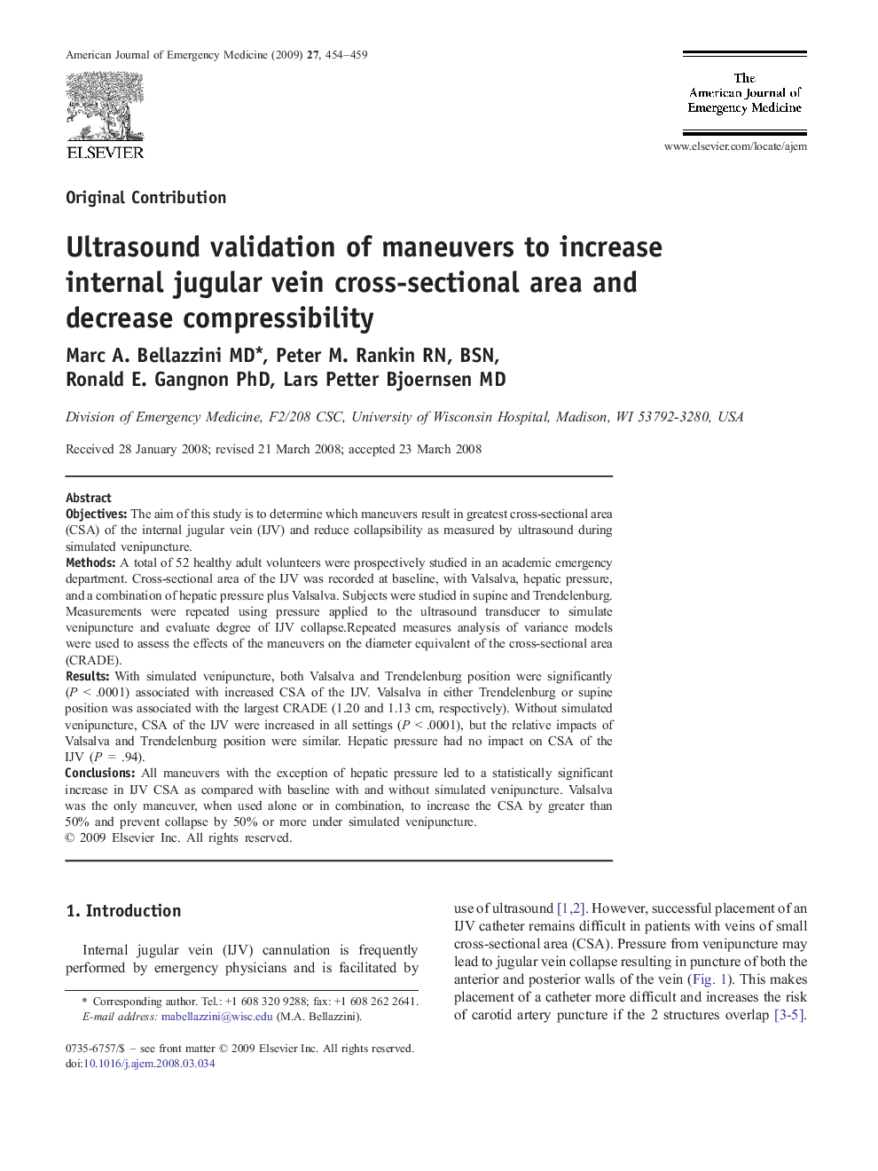 Ultrasound validation of maneuvers to increase internal jugular vein cross-sectional area and decrease compressibility