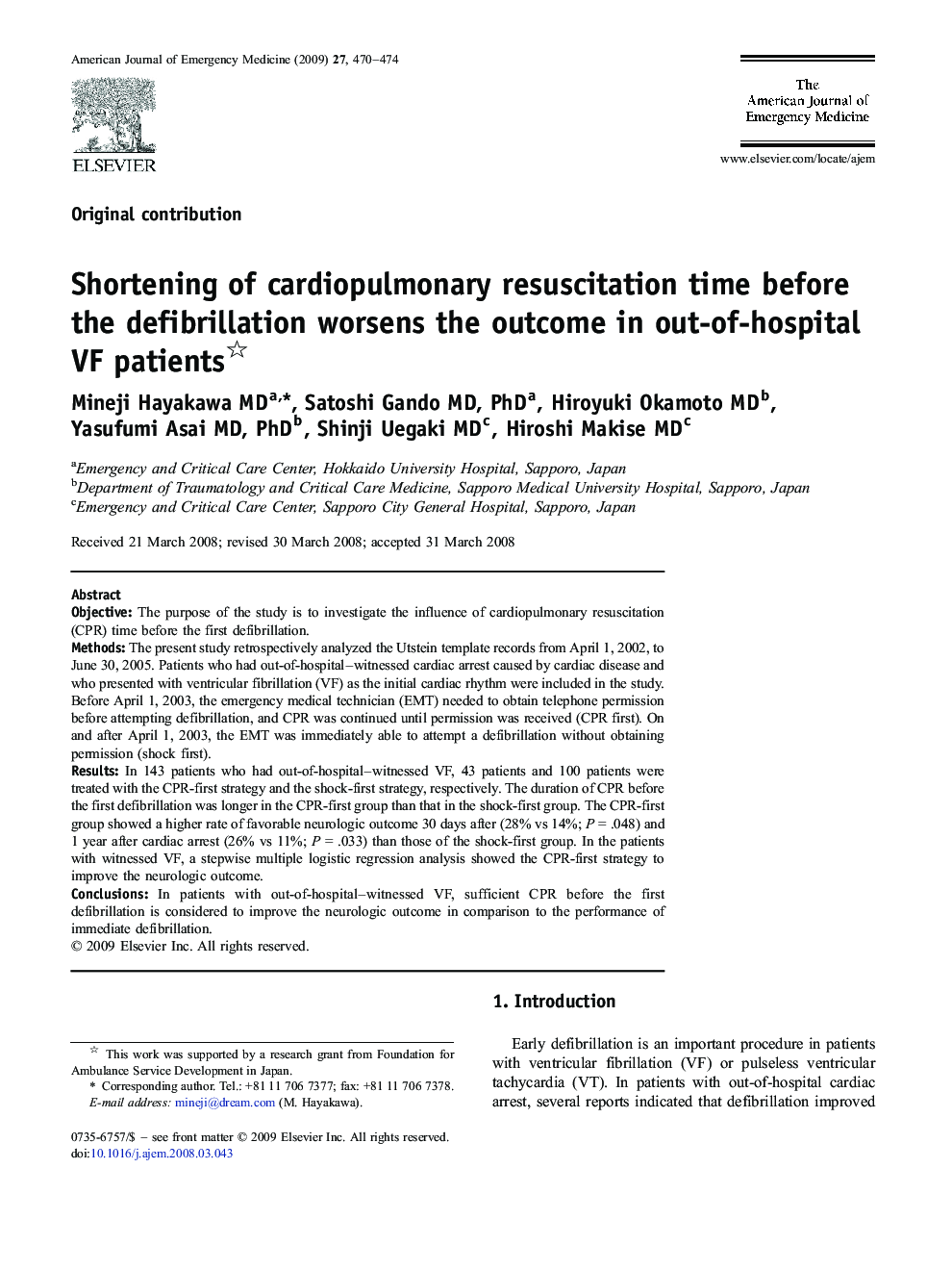 Shortening of cardiopulmonary resuscitation time before the defibrillation worsens the outcome in out-of-hospital VF patients 
