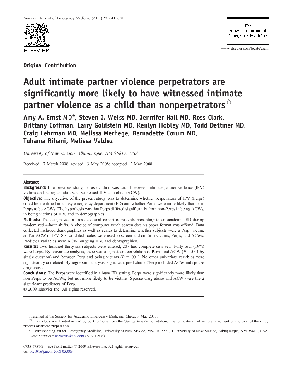 Adult intimate partner violence perpetrators are significantly more likely to have witnessed intimate partner violence as a child than nonperpetrators 
