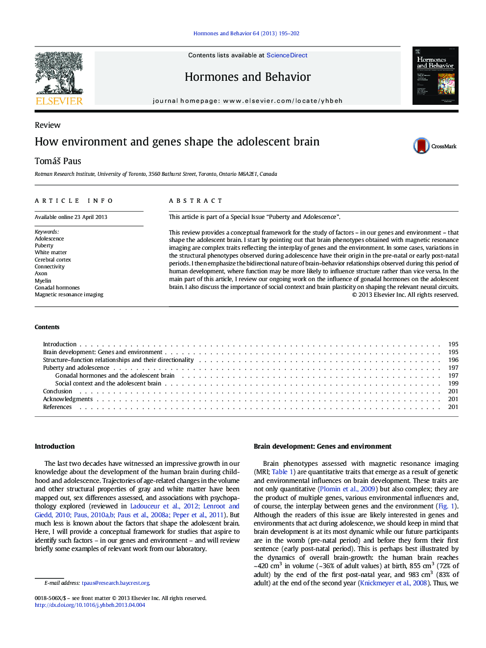 How environment and genes shape the adolescent brain