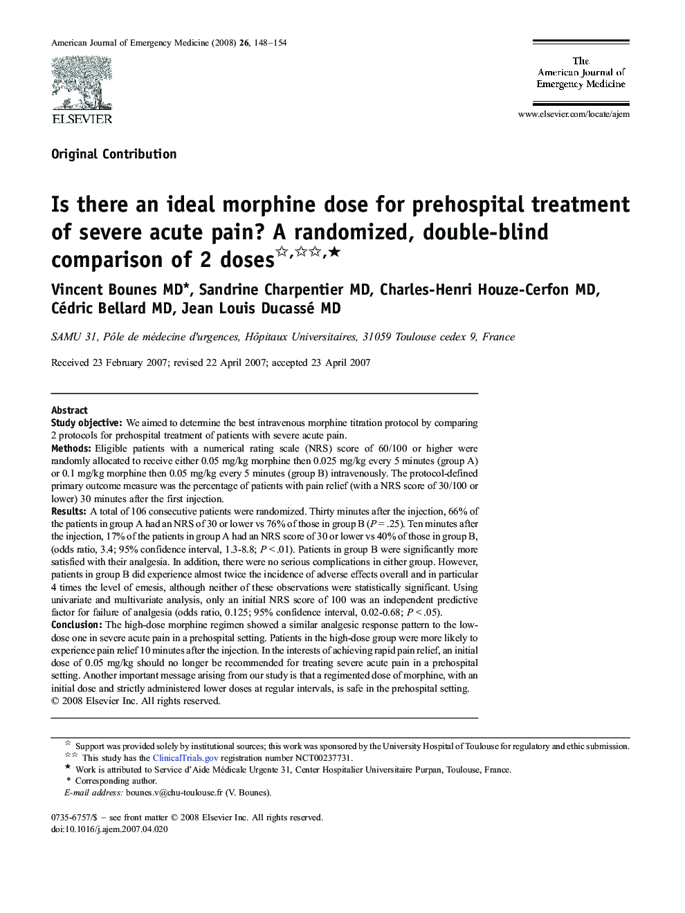 عکس صفحه اول مقاله: Is there an ideal morphine dose for prehospital treatment of severe acute pain? A randomized, double-blind comparison of 2 doses ★★ Is there an ideal morphine dose for prehospital treatment of severe acute pain? A randomized, double-blind comparison of 2 doses ★★
