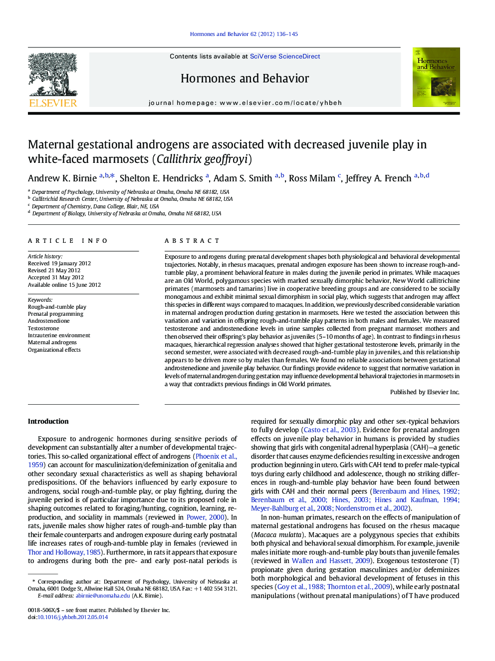 Maternal gestational androgens are associated with decreased juvenile play in white-faced marmosets (Callithrix geoffroyi)