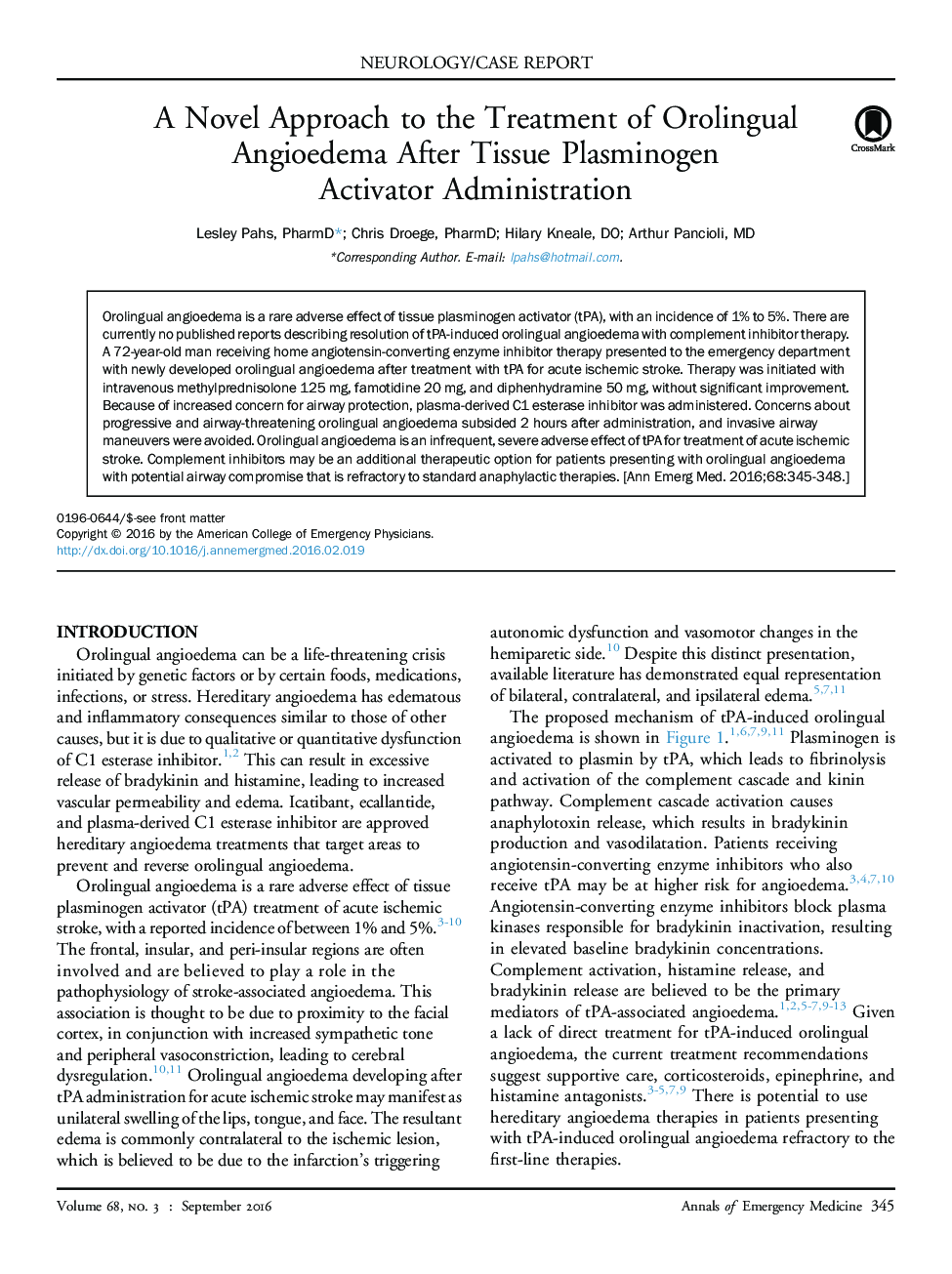 A Novel Approach to the Treatment of Orolingual Angioedema After Tissue Plasminogen Activator Administration 