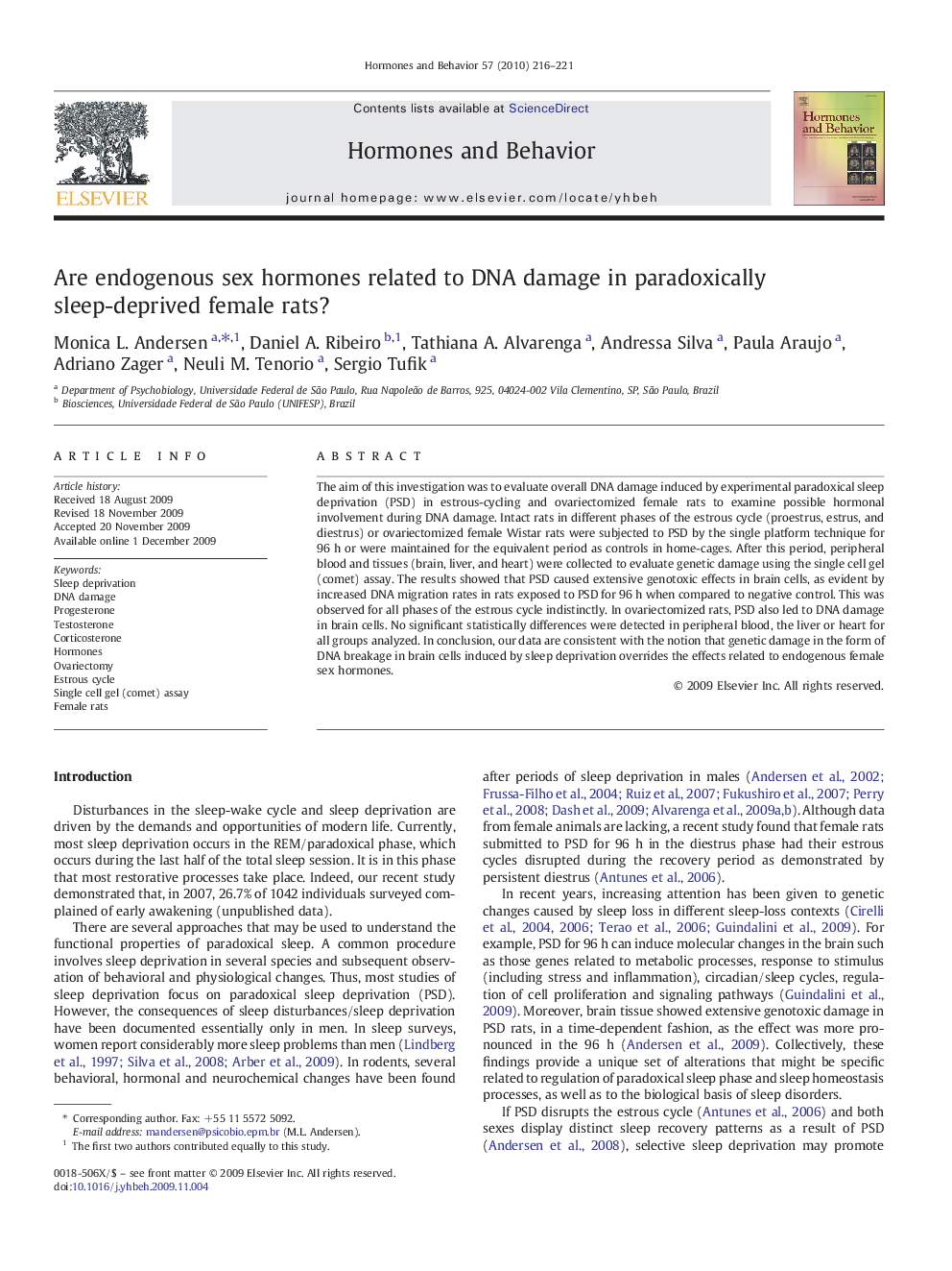 Are endogenous sex hormones related to DNA damage in paradoxically sleep-deprived female rats?