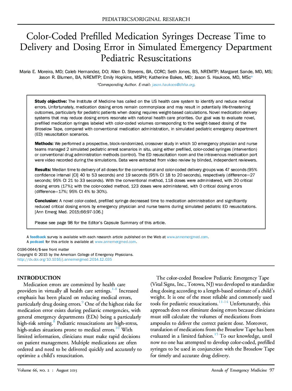 Color-Coded Prefilled Medication Syringes Decrease Time to Delivery and Dosing Error in Simulated Emergency Department Pediatric Resuscitations