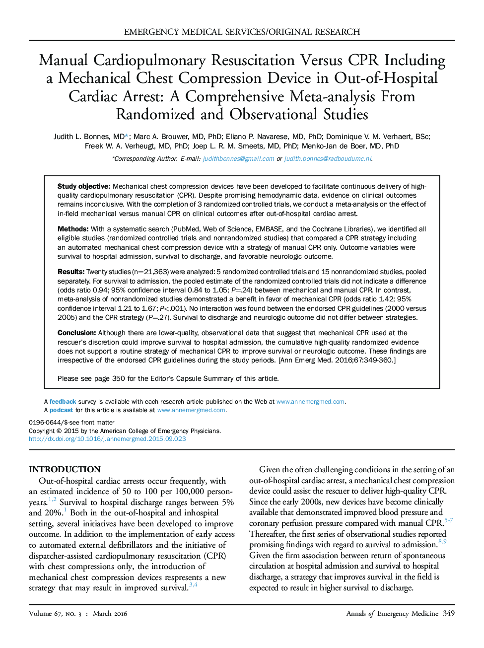 Manual Cardiopulmonary Resuscitation Versus CPR Including aÂ Mechanical Chest Compression Device in Out-of-Hospital Cardiac Arrest: A Comprehensive Meta-analysis From RandomizedÂ and Observational Studies