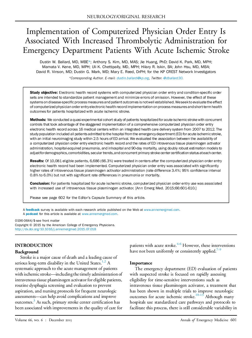 Implementation of Computerized Physician Order Entry Is Associated With Increased Thrombolytic Administration for Emergency Department Patients With Acute Ischemic Stroke 