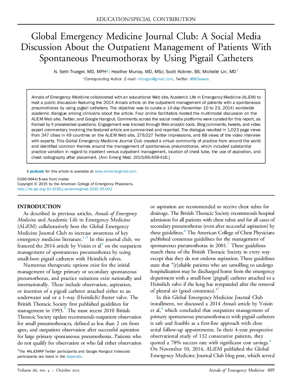Global Emergency Medicine Journal Club: A Social Media Discussion About the Outpatient Management of Patients With Spontaneous Pneumothorax by Using Pigtail Catheters 