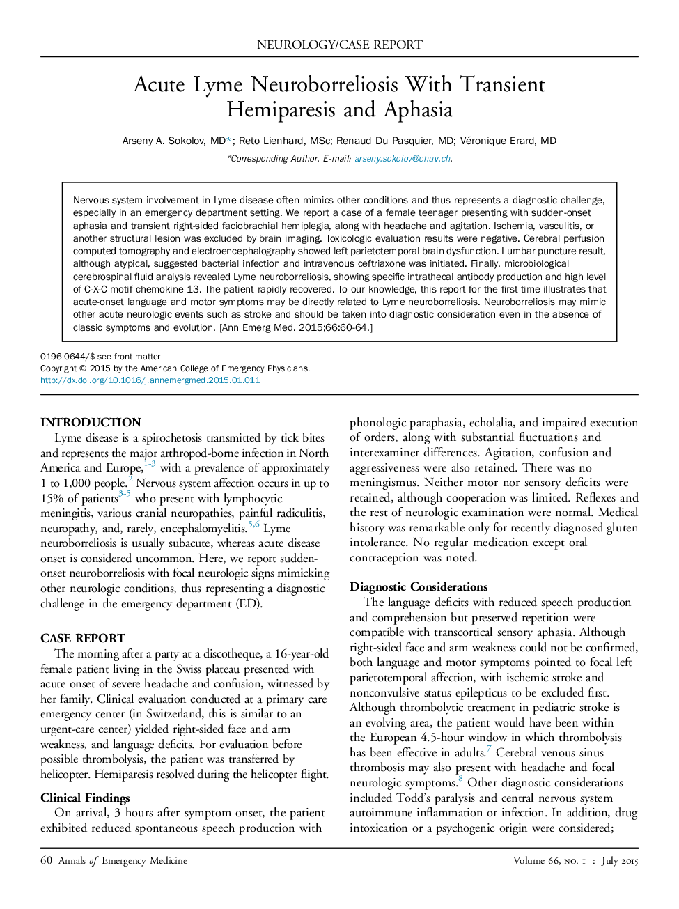 Acute Lyme Neuroborreliosis With Transient Hemiparesis and Aphasia 