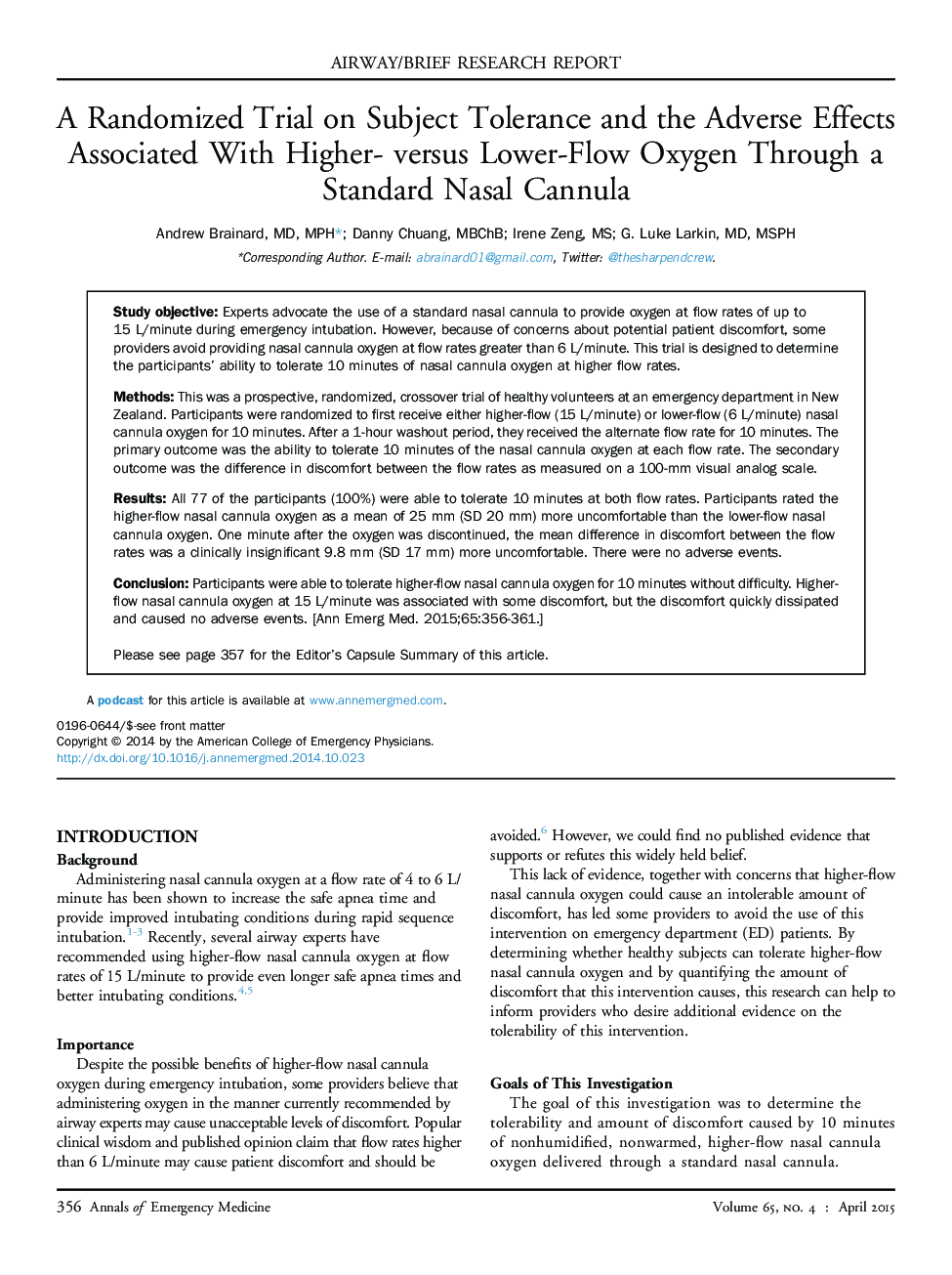 A Randomized Trial on Subject Tolerance and the Adverse Effects Associated With Higher- versus Lower-Flow Oxygen Through a Standard Nasal Cannula 