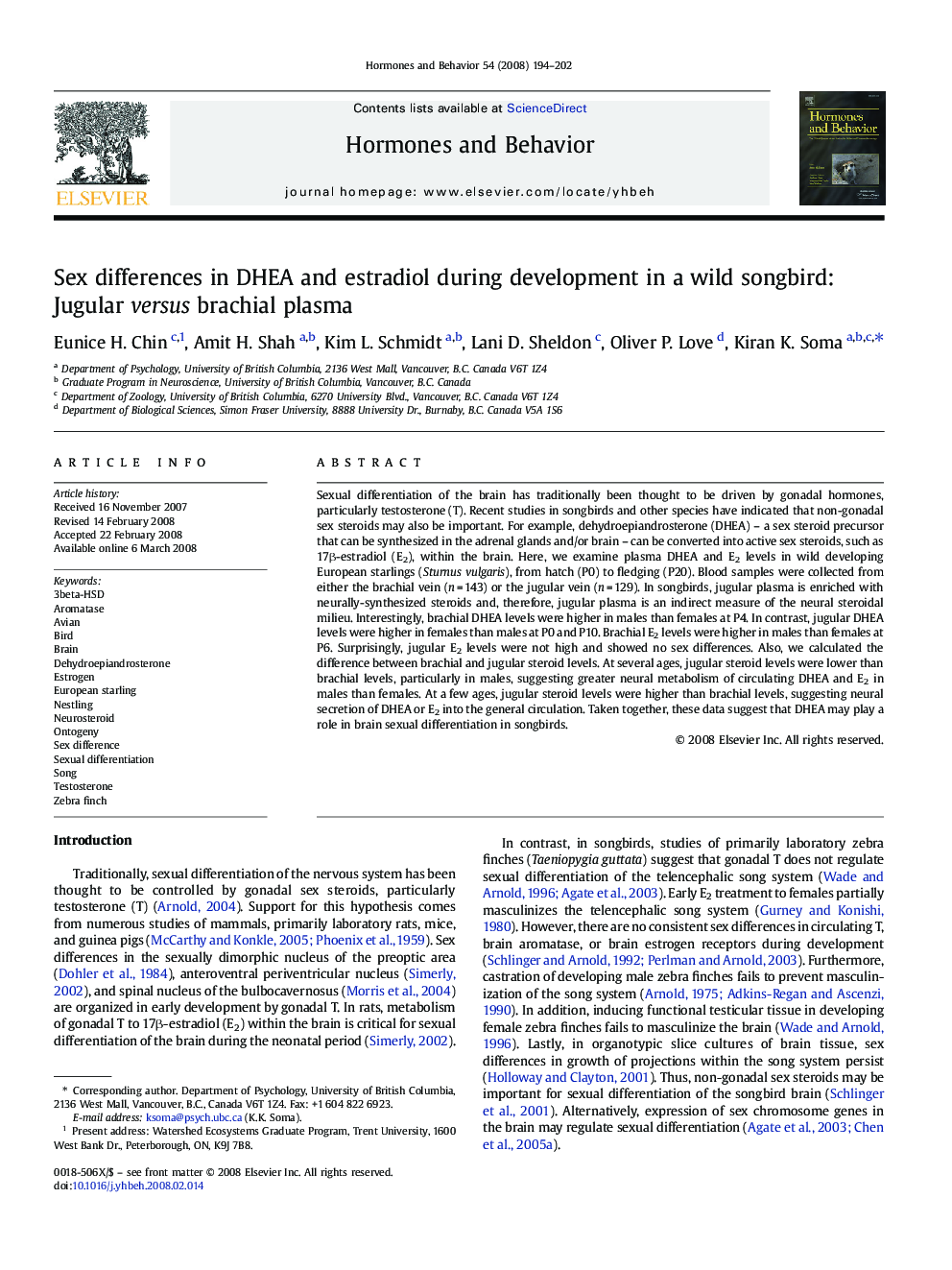 Sex differences in DHEA and estradiol during development in a wild songbird: Jugular versus brachial plasma