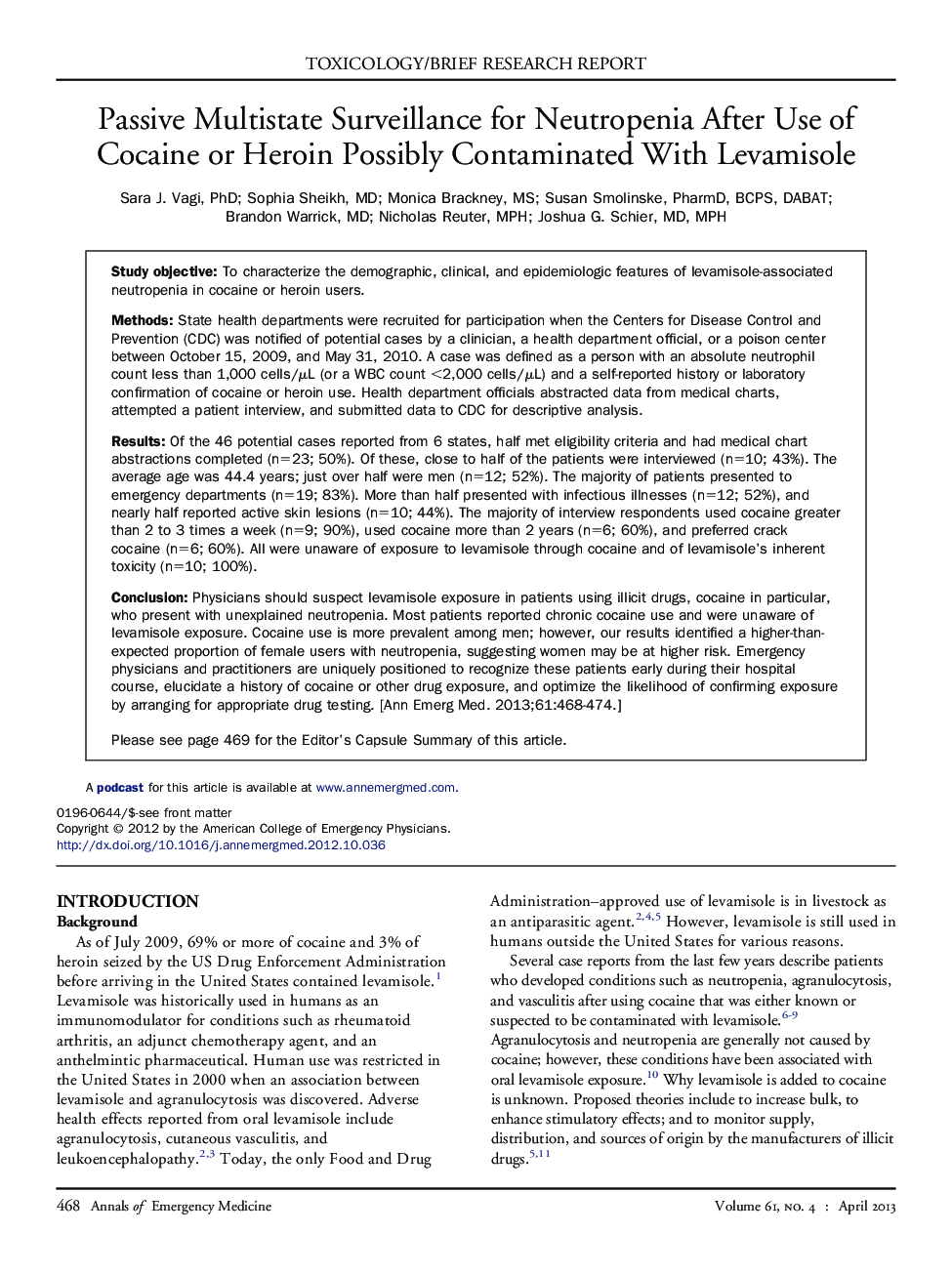 Passive Multistate Surveillance for Neutropenia After Use of Cocaine or Heroin Possibly Contaminated With Levamisole 