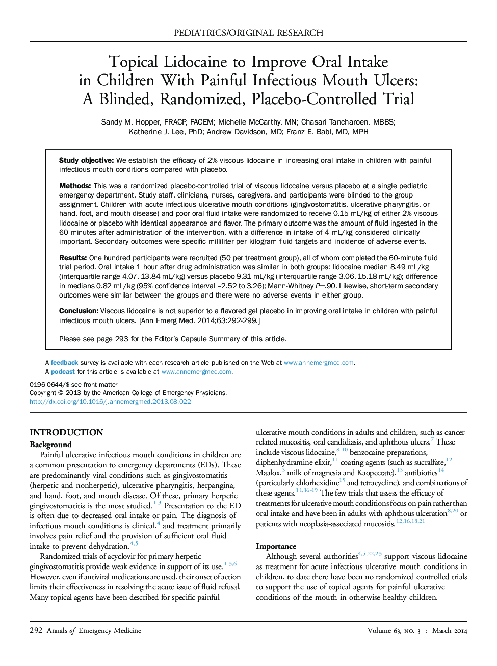 Topical Lidocaine to Improve Oral Intake in Children With Painful Infectious Mouth Ulcers: A Blinded, Randomized, Placebo-Controlled Trial 