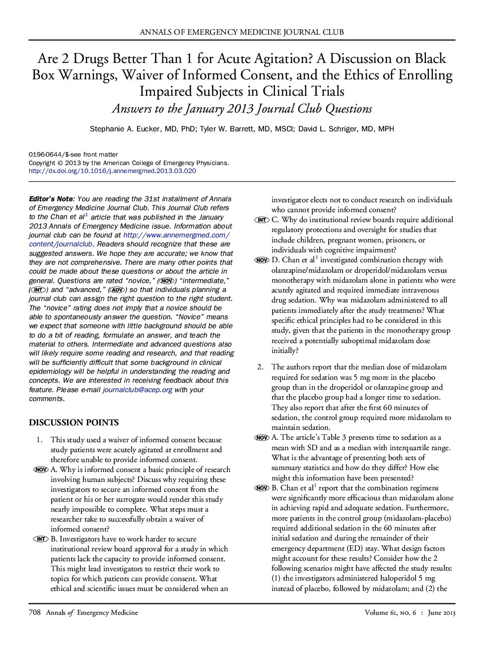 Are 2 Drugs Better Than 1 for Acute Agitation? A Discussion on Black Box Warnings, Waiver of Informed Consent, and the Ethics of Enrolling Impaired Subjects in Clinical Trials