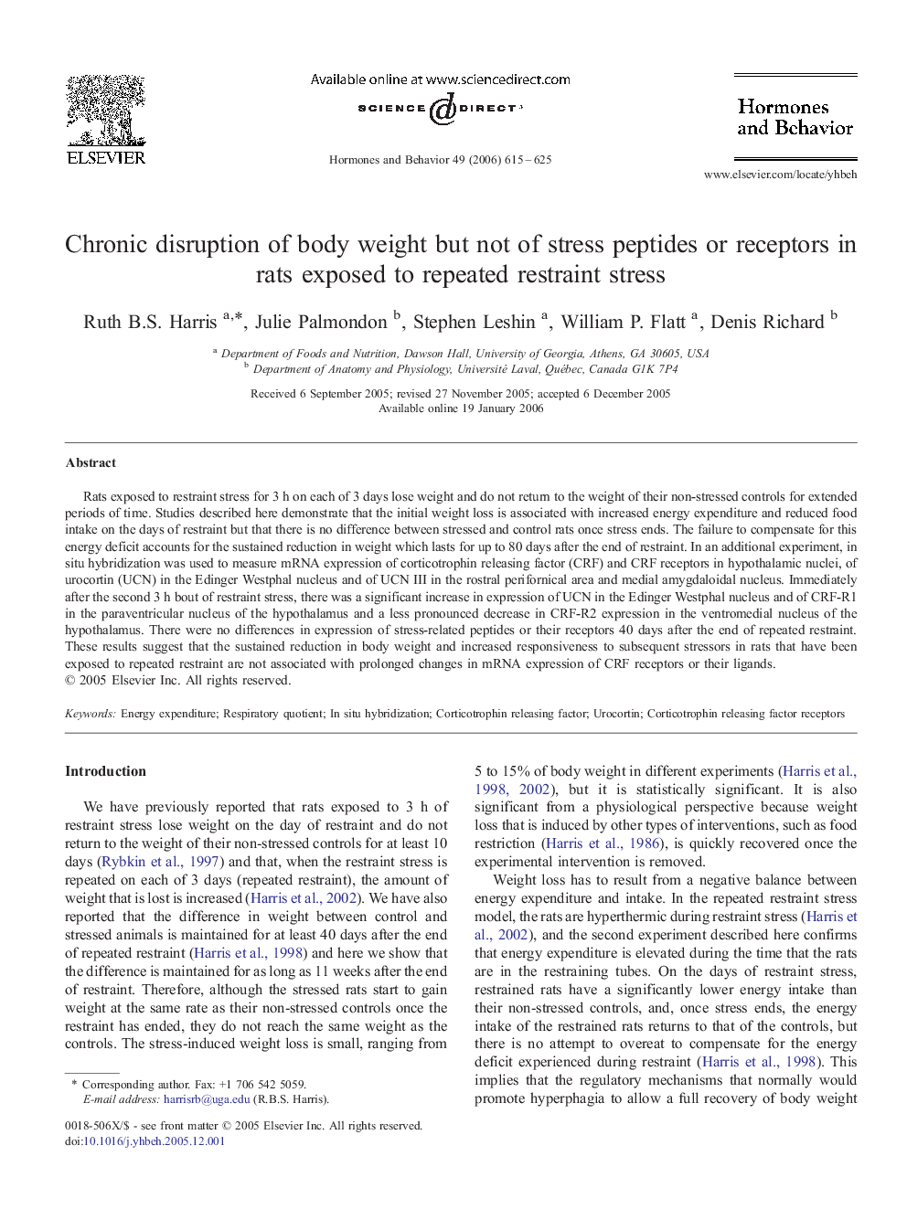 Chronic disruption of body weight but not of stress peptides or receptors in rats exposed to repeated restraint stress