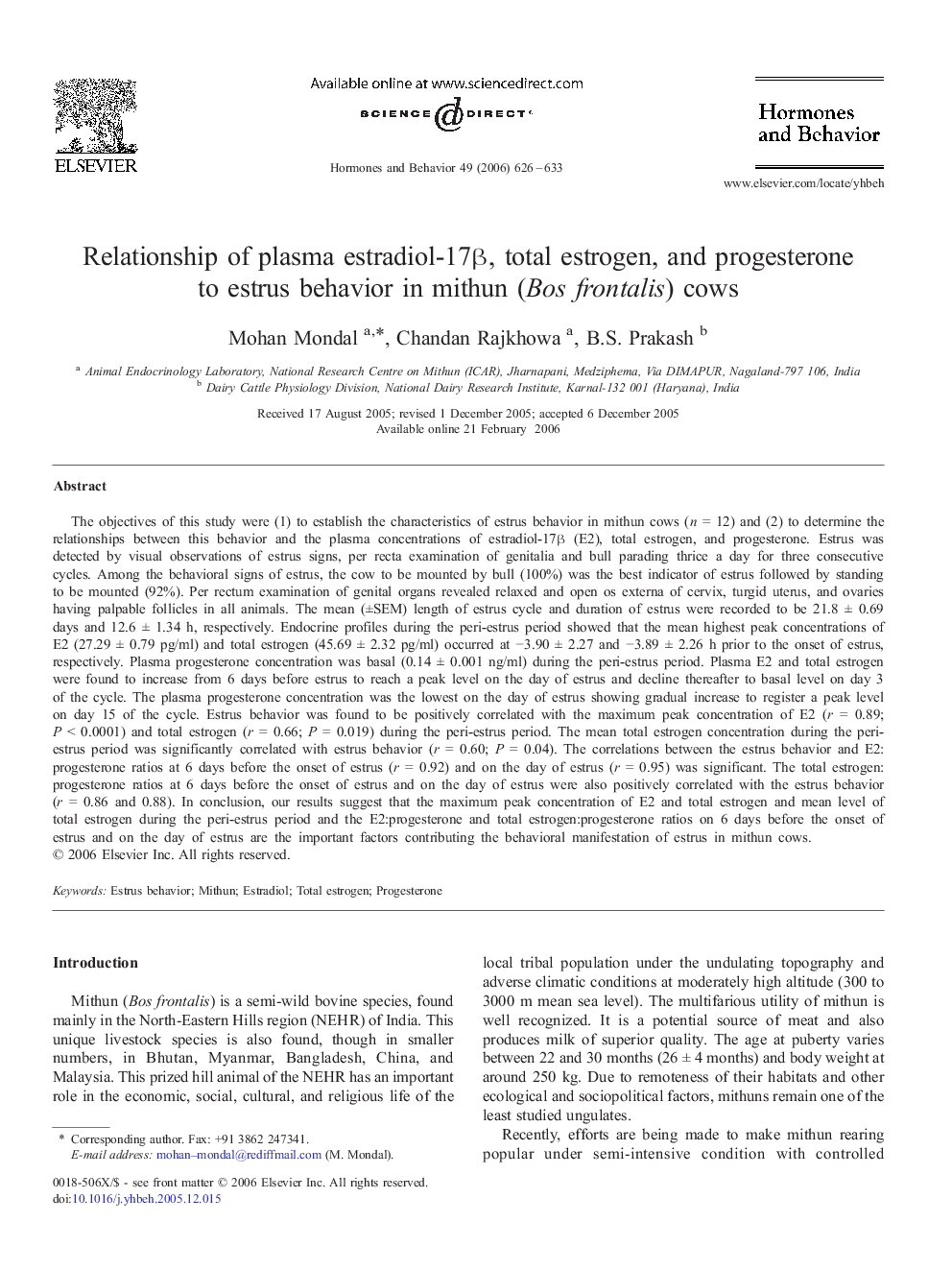 Relationship of plasma estradiol-17β, total estrogen, and progesterone to estrus behavior in mithun (Bos frontalis) cows