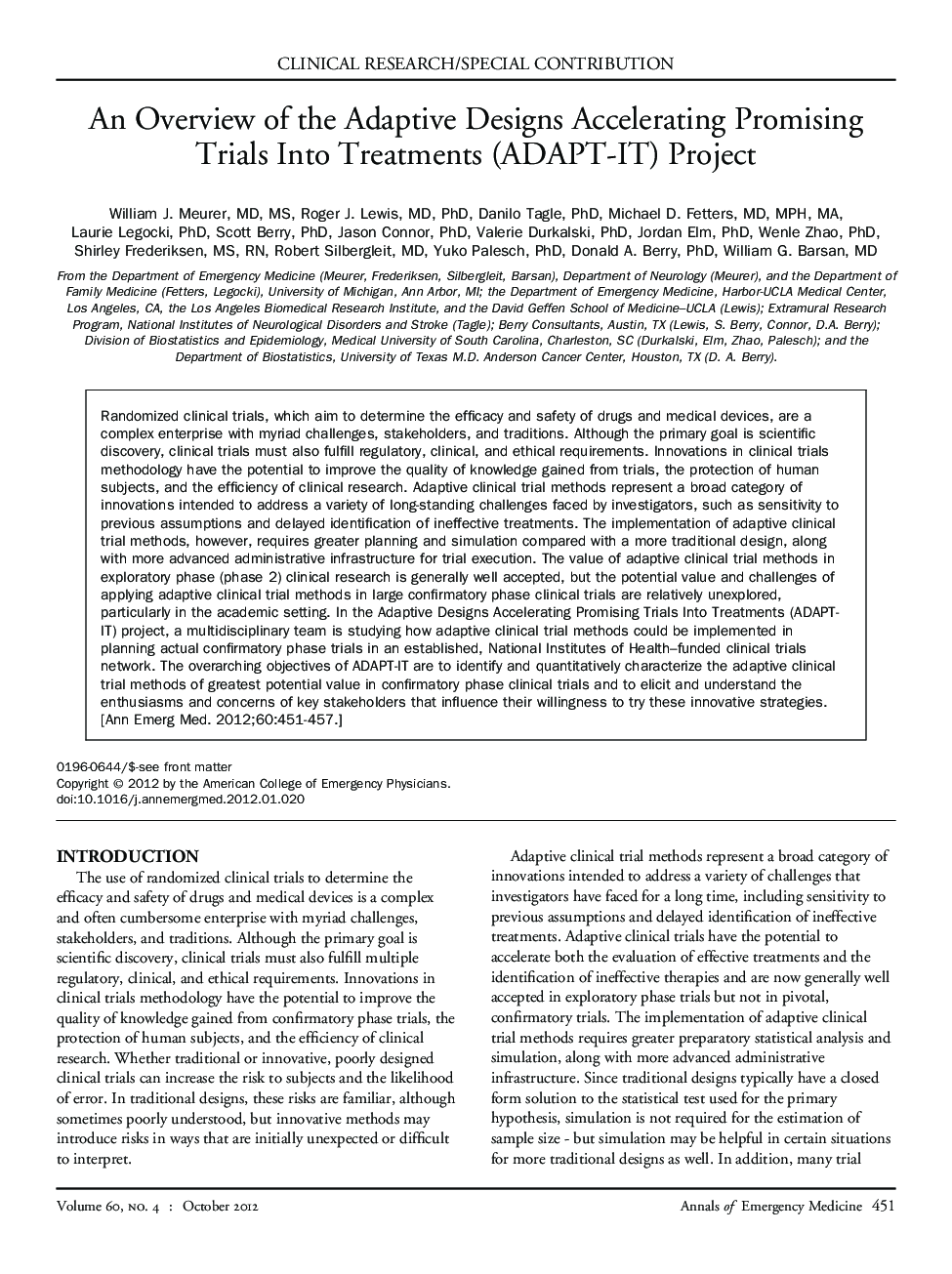 An Overview of the Adaptive Designs Accelerating Promising Trials Into Treatments (ADAPT-IT) Project 