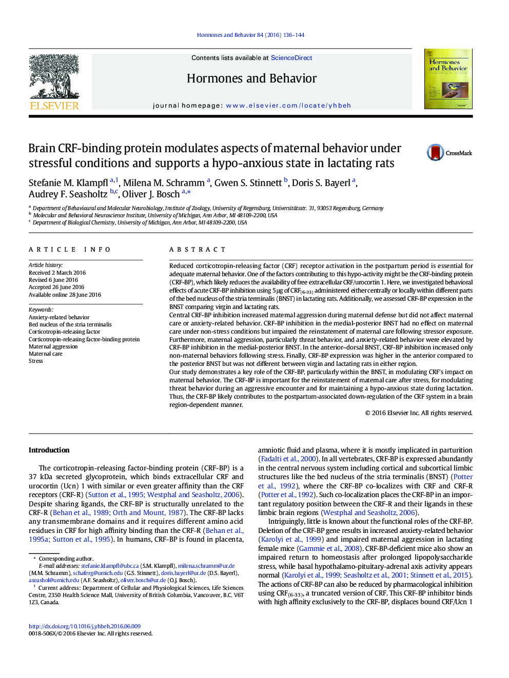 Brain CRF-binding protein modulates aspects of maternal behavior under stressful conditions and supports a hypo-anxious state in lactating rats