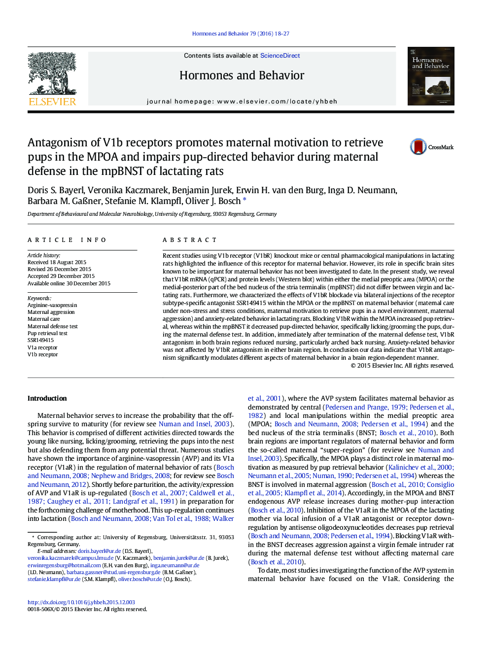 Antagonism of V1b receptors promotes maternal motivation to retrieve pups in the MPOA and impairs pup-directed behavior during maternal defense in the mpBNST of lactating rats