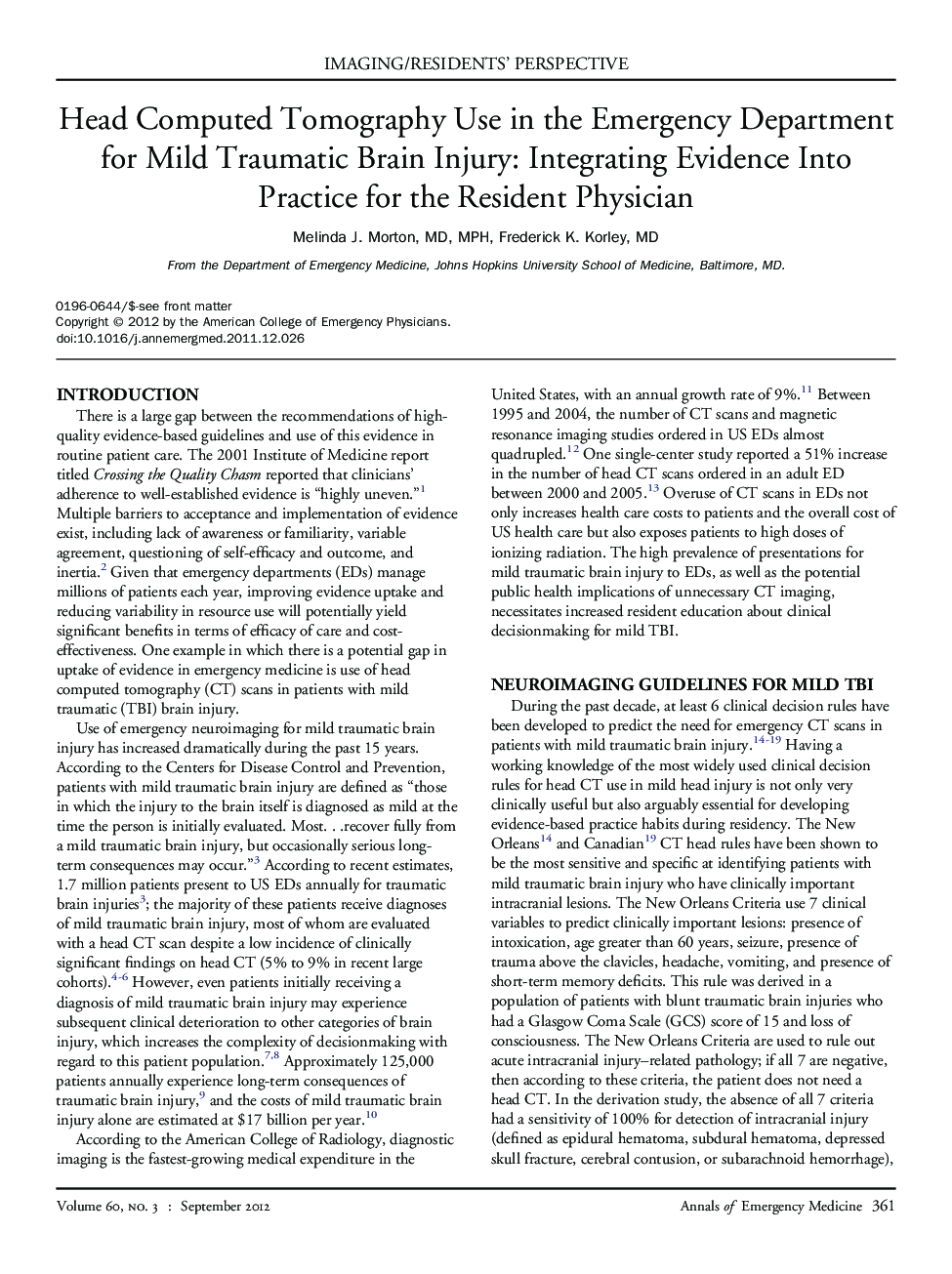 Head Computed Tomography Use in the Emergency Department for Mild Traumatic Brain Injury: Integrating Evidence Into Practice for the Resident Physician