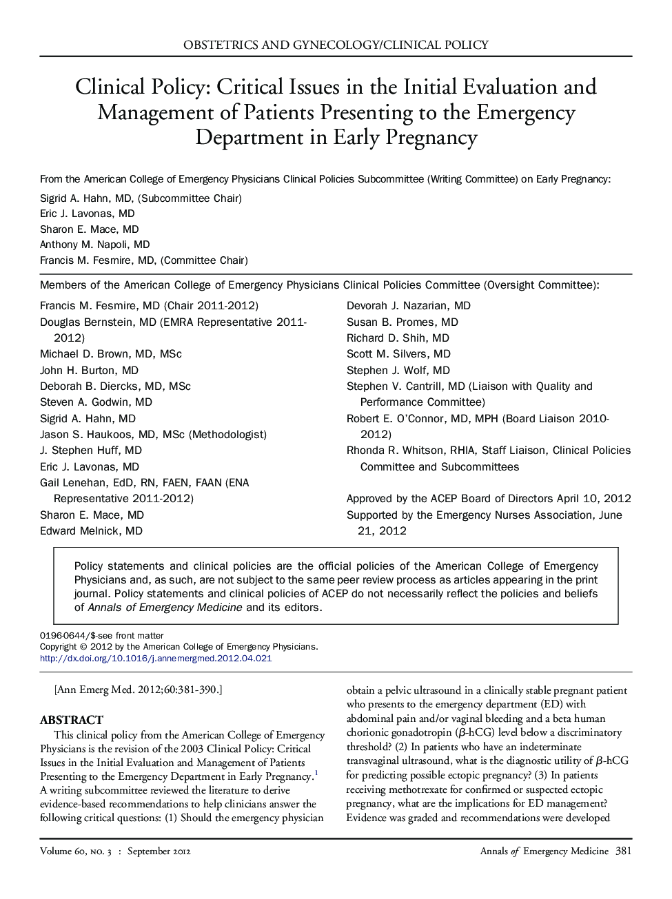 Clinical Policy: Critical Issues in the Initial Evaluation and Management of Patients Presenting to the Emergency Department in Early Pregnancy