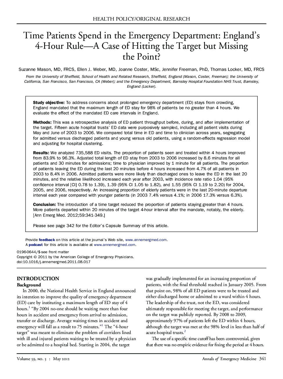 Time Patients Spend in the Emergency Department: England's 4-Hour Rule—A Case of Hitting the Target but Missing the Point? 