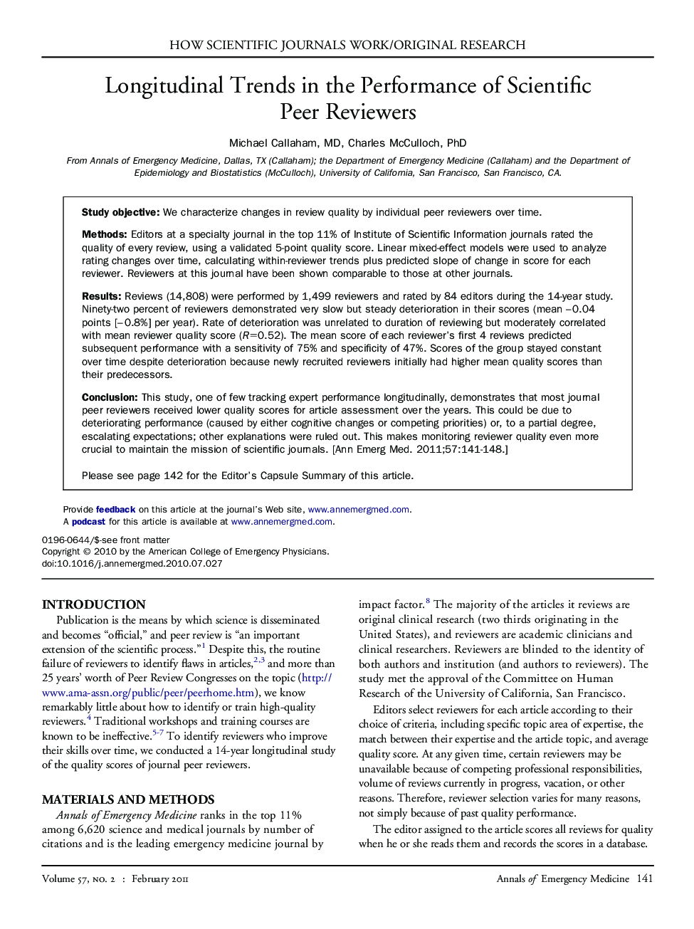 Longitudinal Trends in the Performance of Scientific Peer Reviewers 